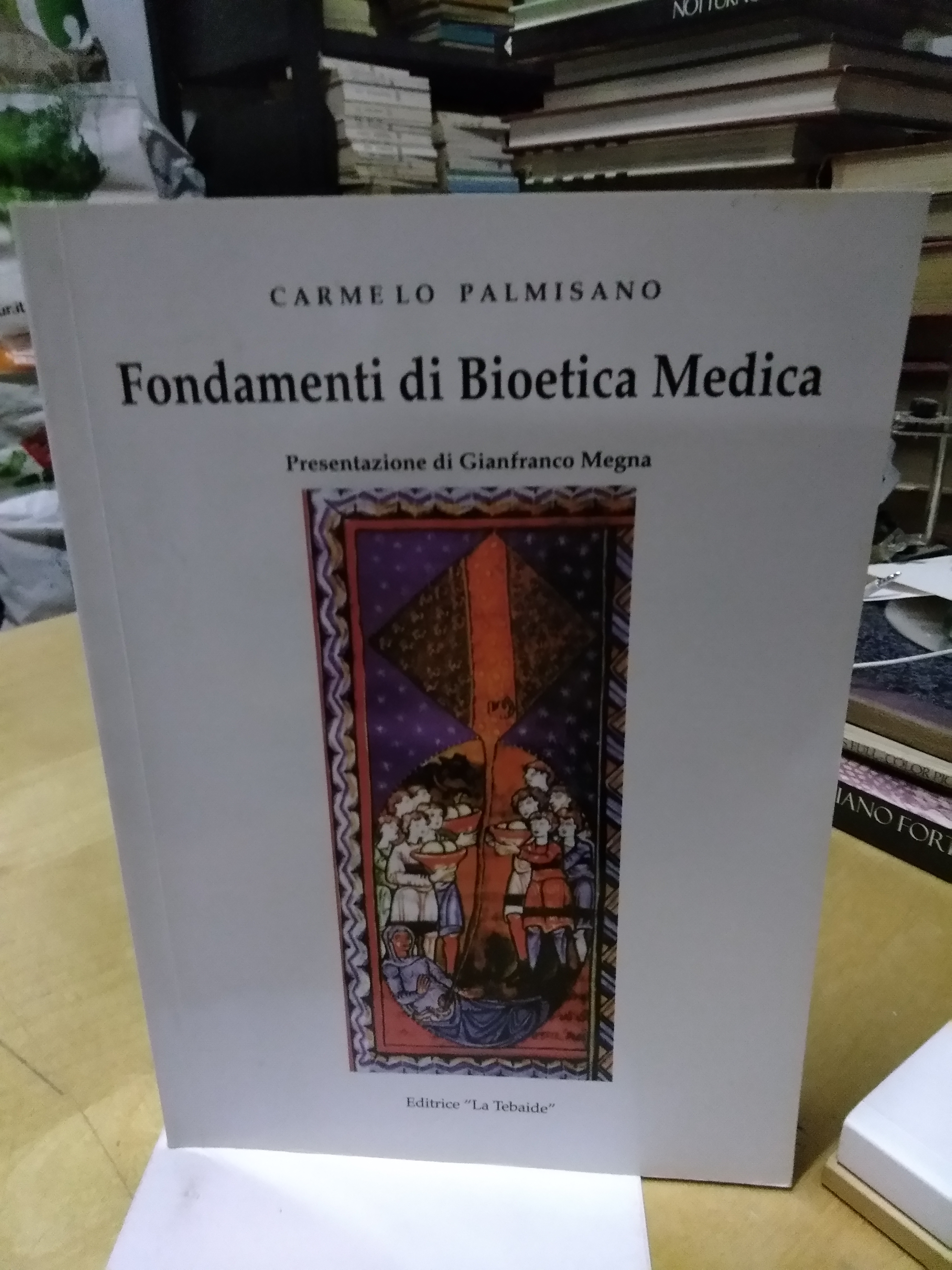 fondamenti di bioetica medica carmelo palmisano