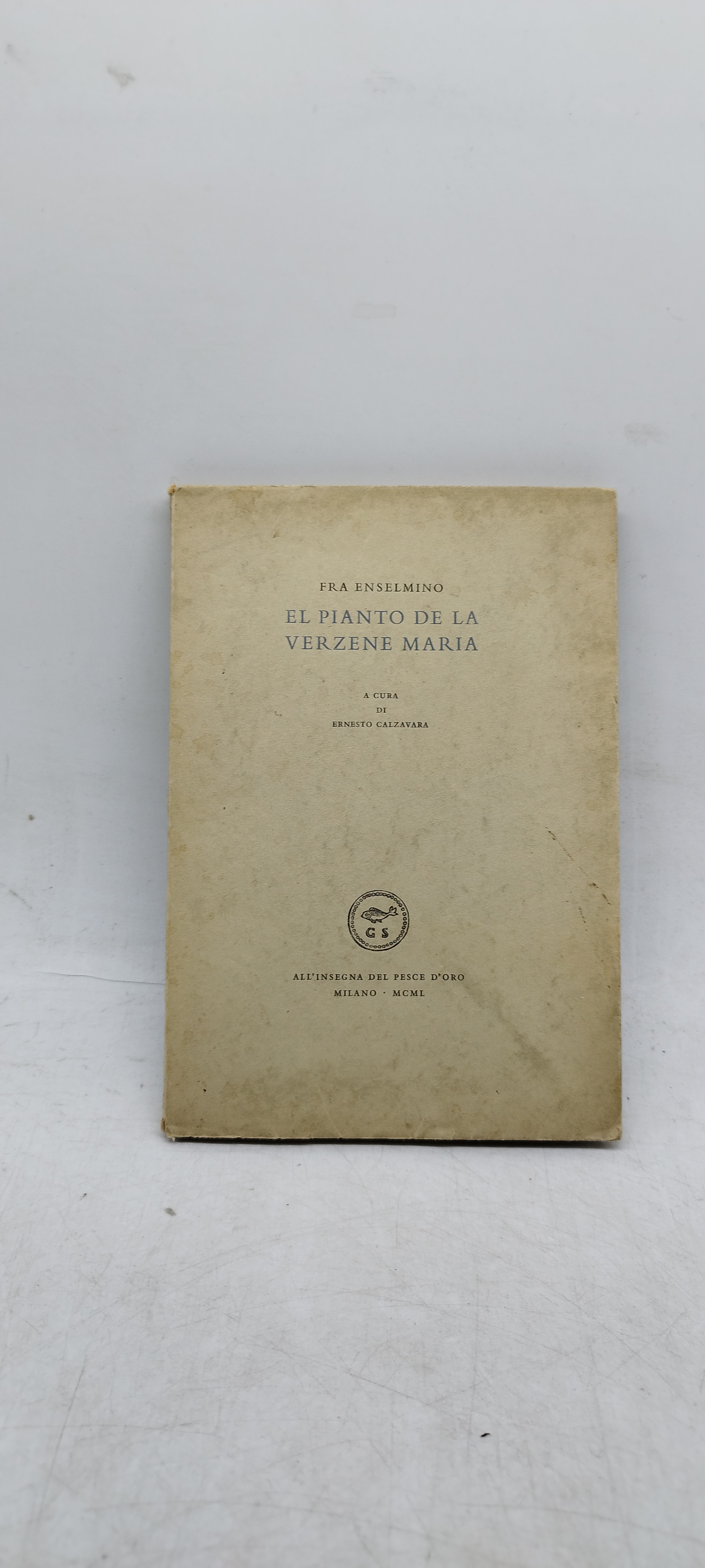 fra enselmino el pianto de la verzene maria all'insegna del …