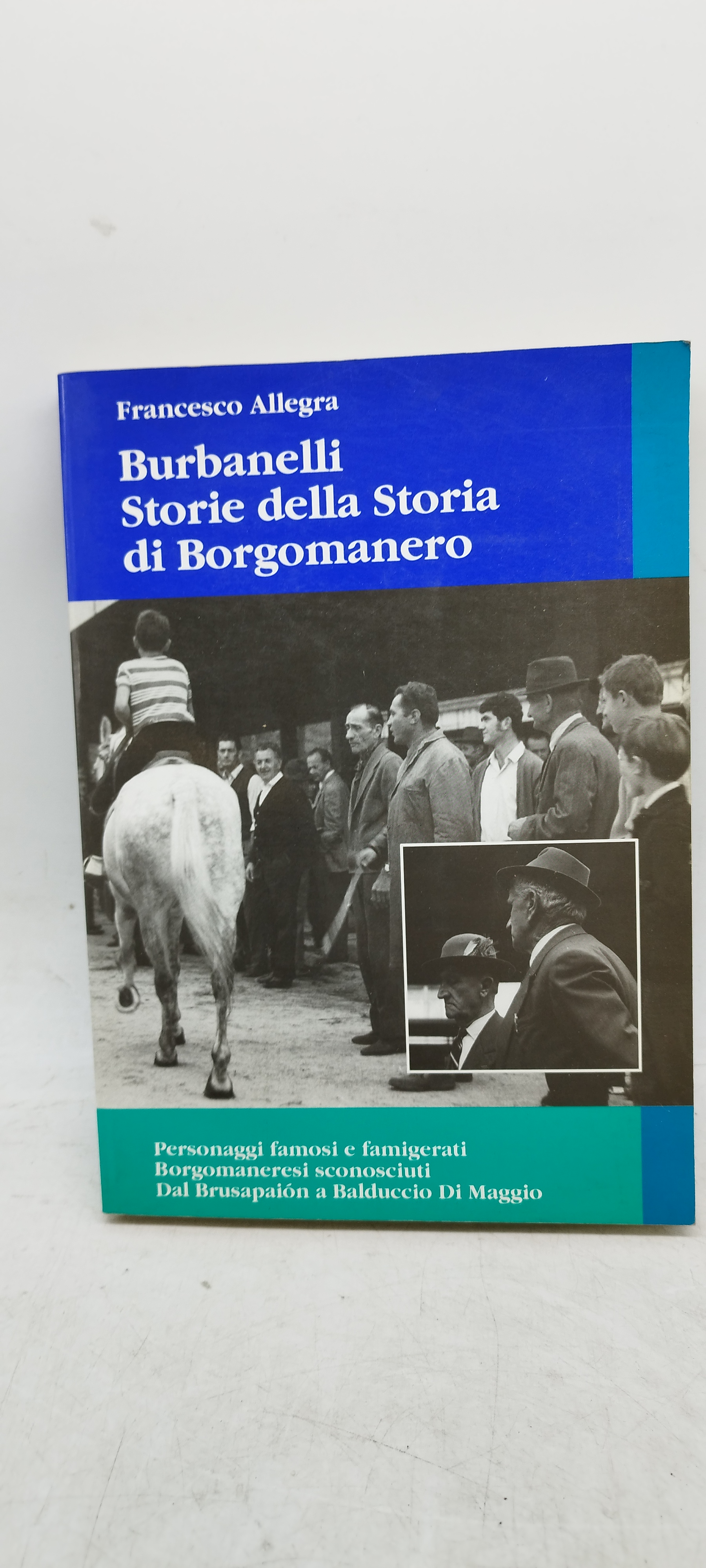 francesco allegra burbanelli storie della storia di borgoanero