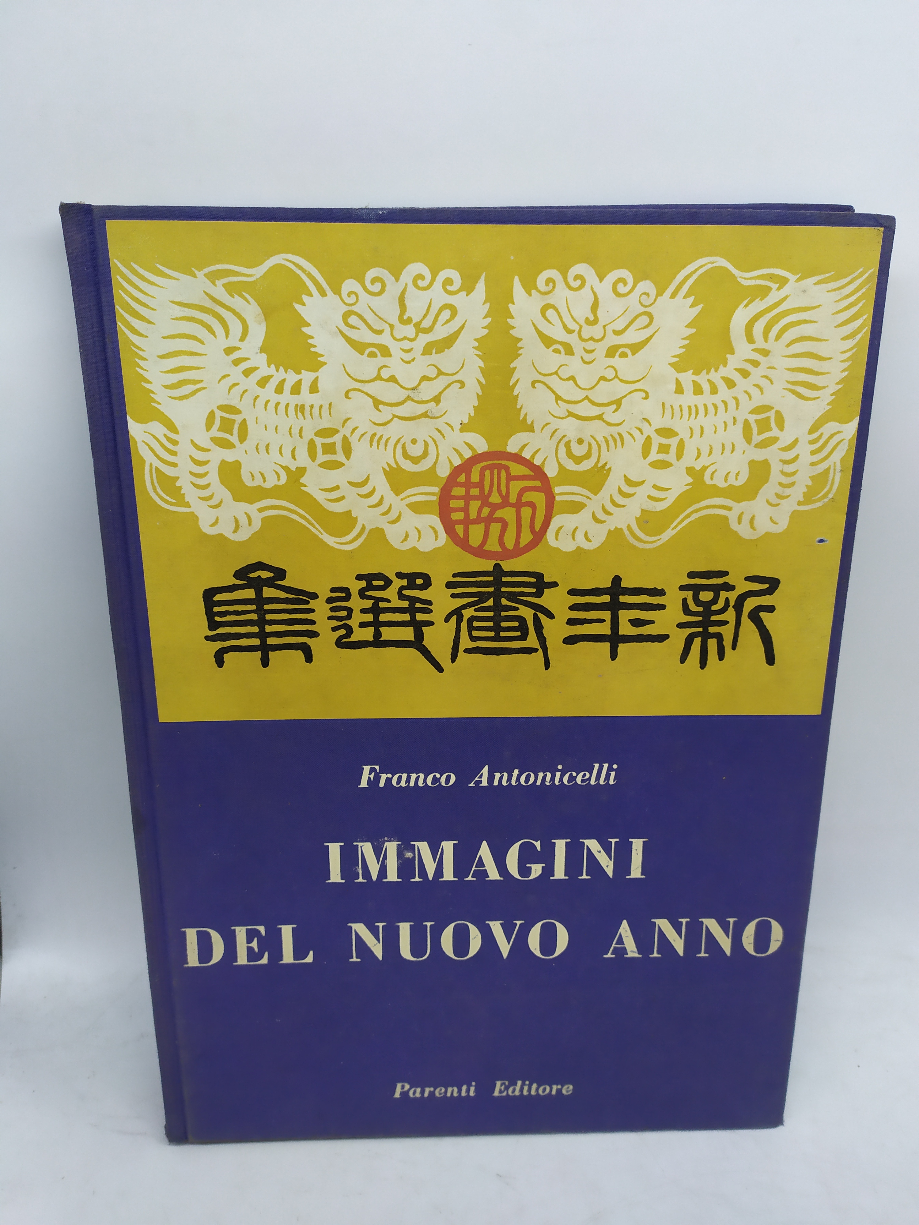 franco antonicelli immagini del nuovo anno parenti editore