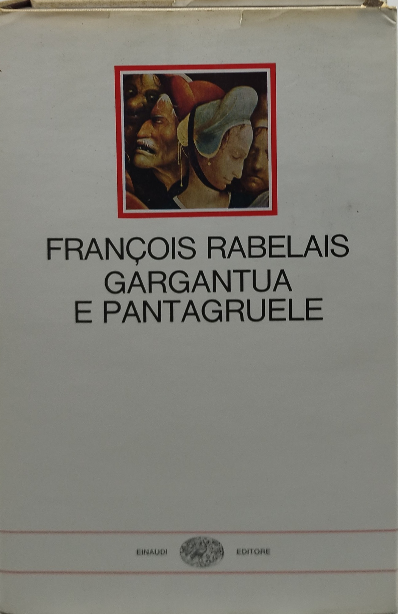 frarncois rabelais gargantua e pantagurele einaudi i millenni