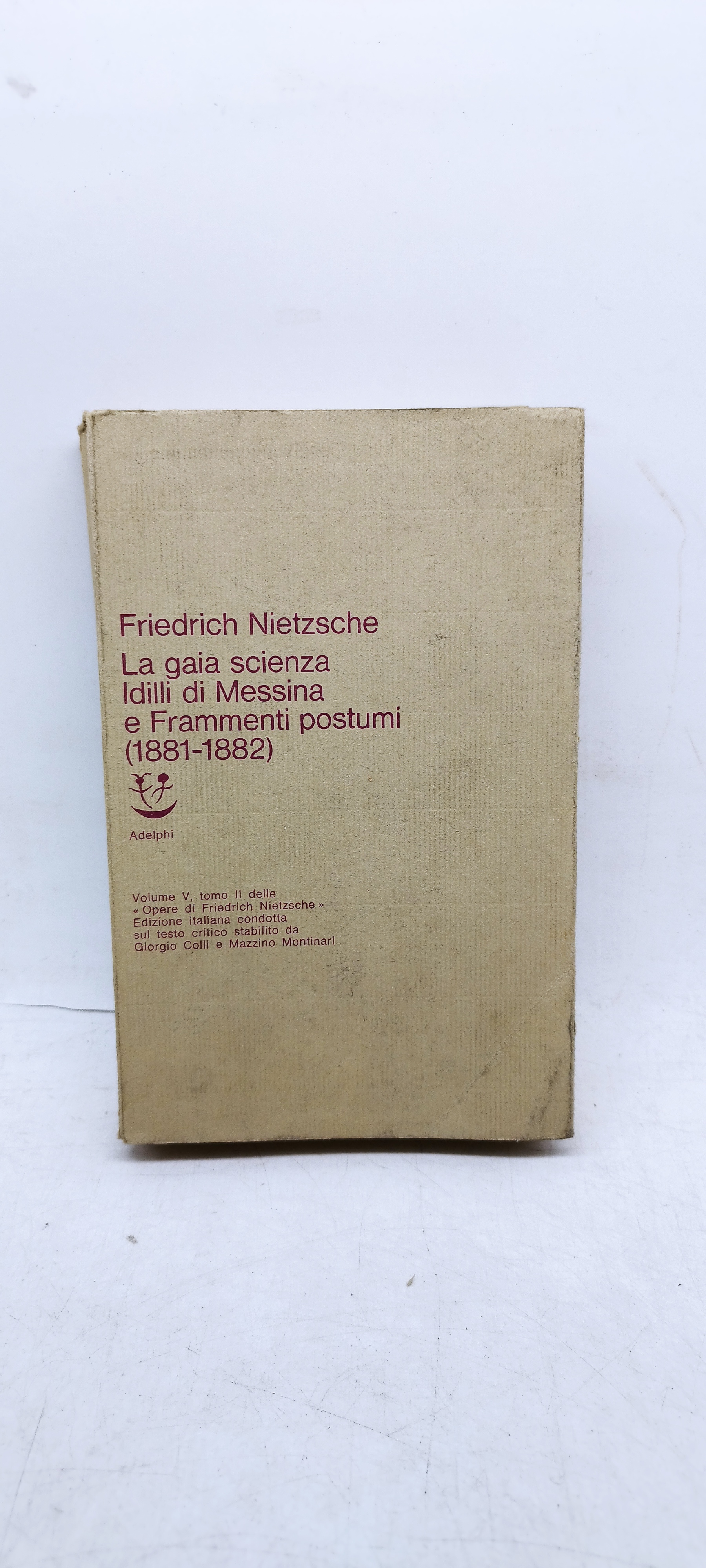 friedrich nietzsche la gaia scienza idilli di messina e frammenti …