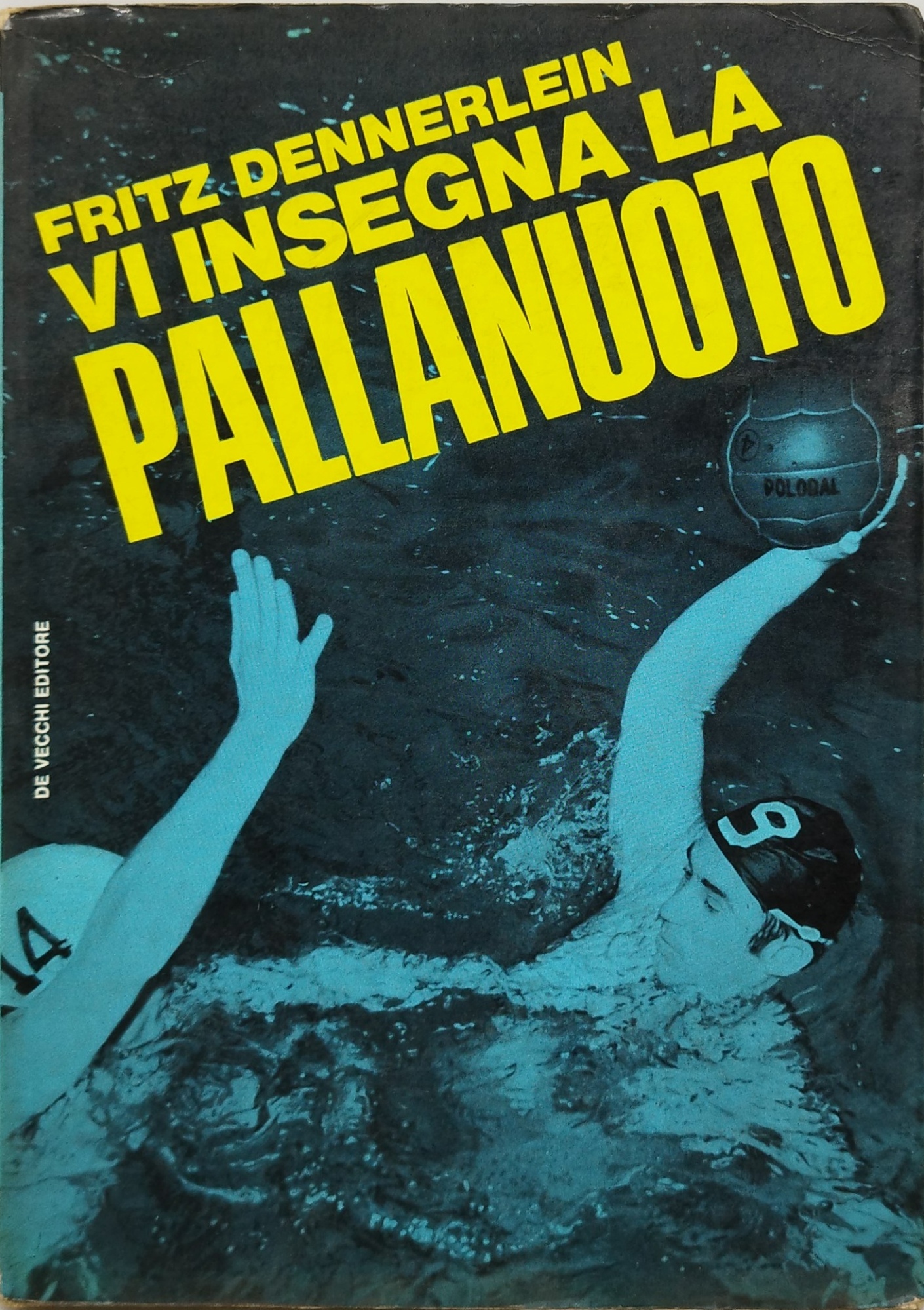 fritz dennerlein vi insegna la pallanuoto