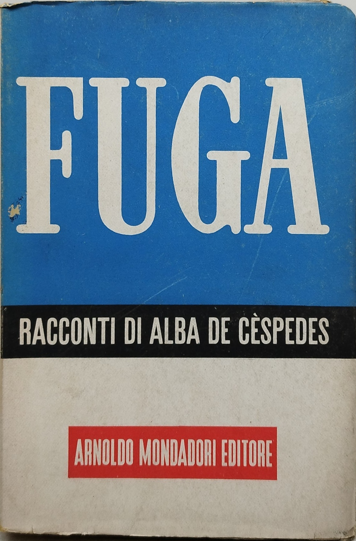 fuga racconti di alba de cèspedes