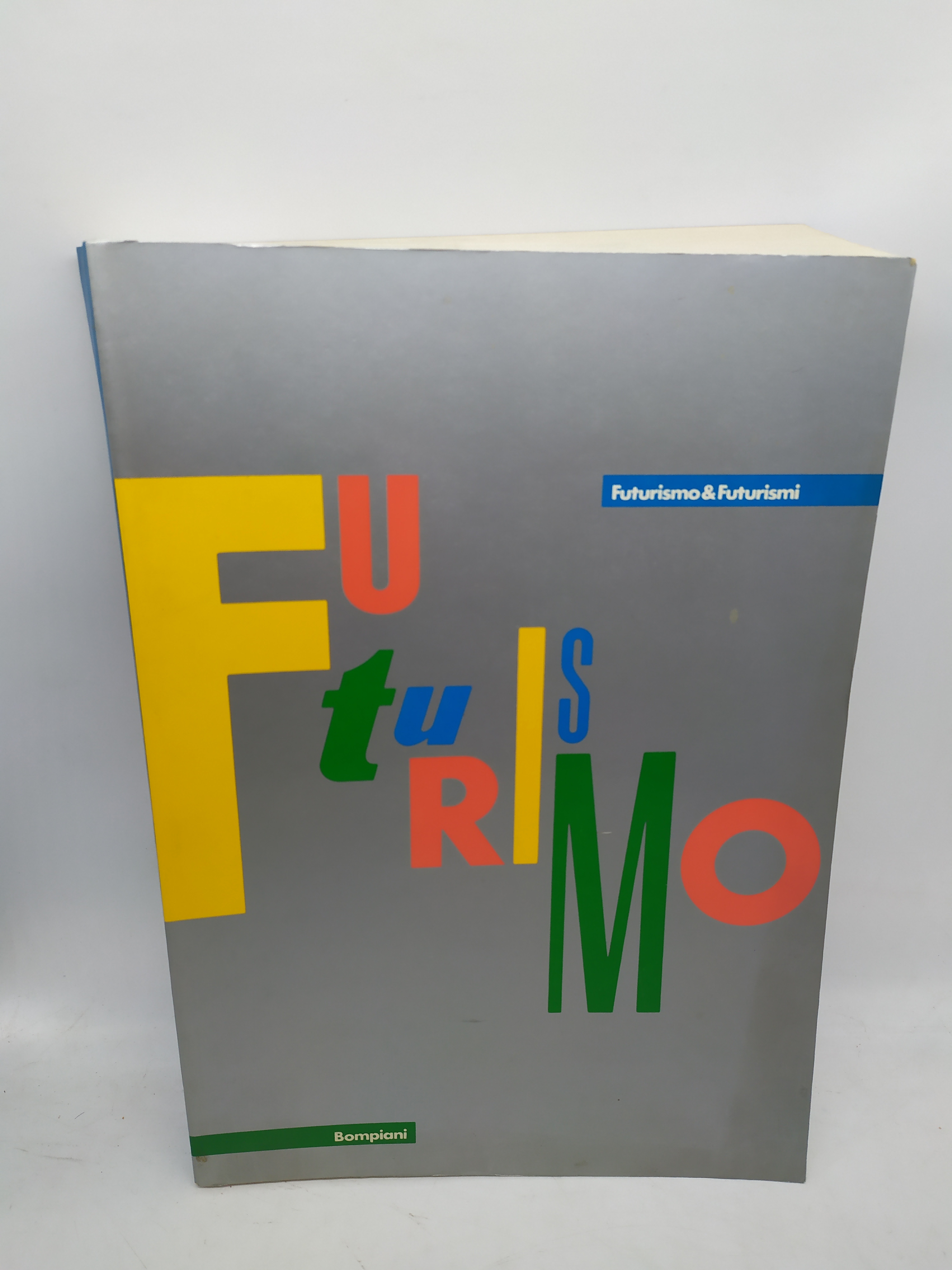 futurismo &amp; futurismi bompiani