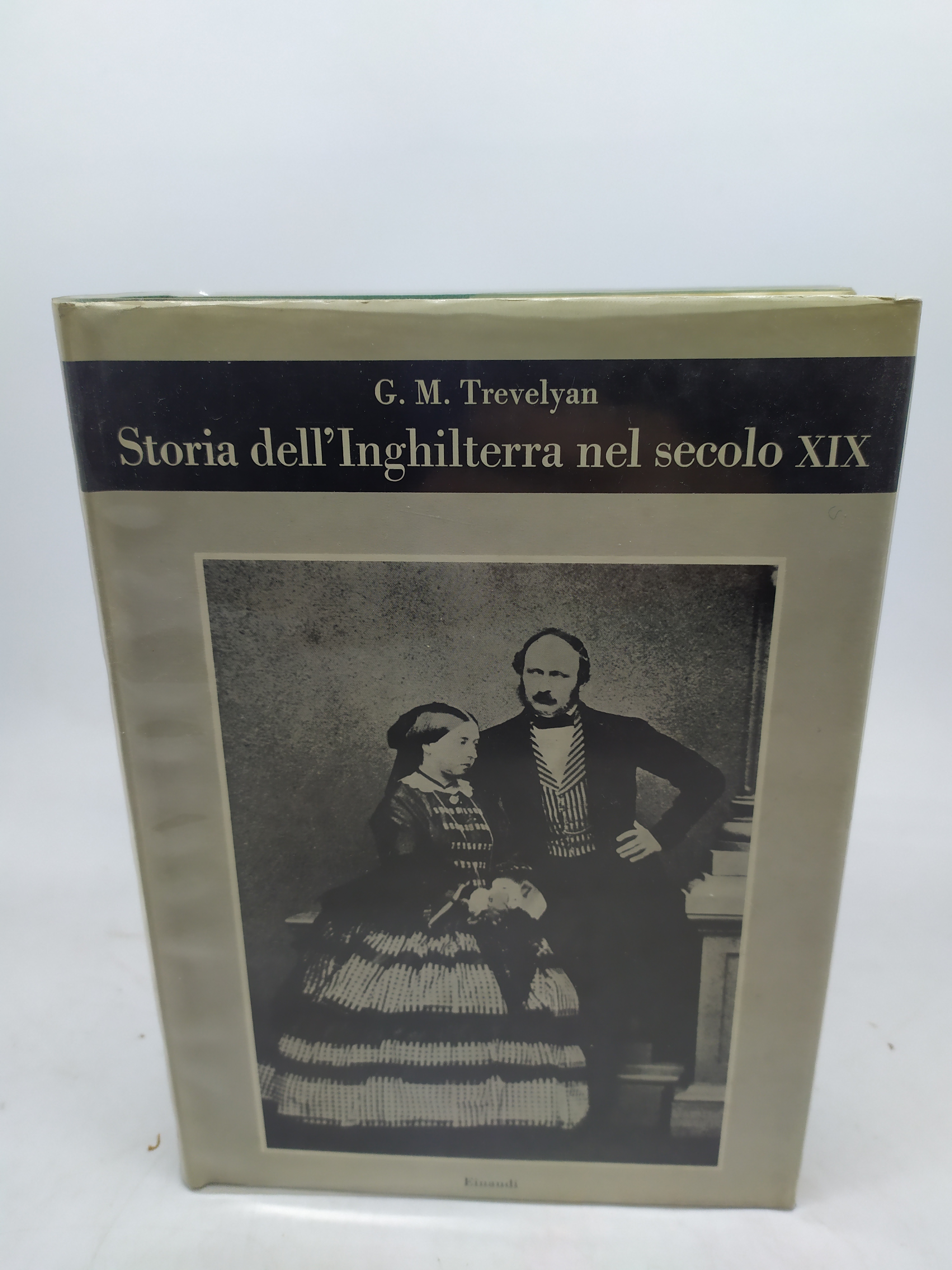 g.m. trevelyan storia dell'inghilterra nel secolo XIX einaudi