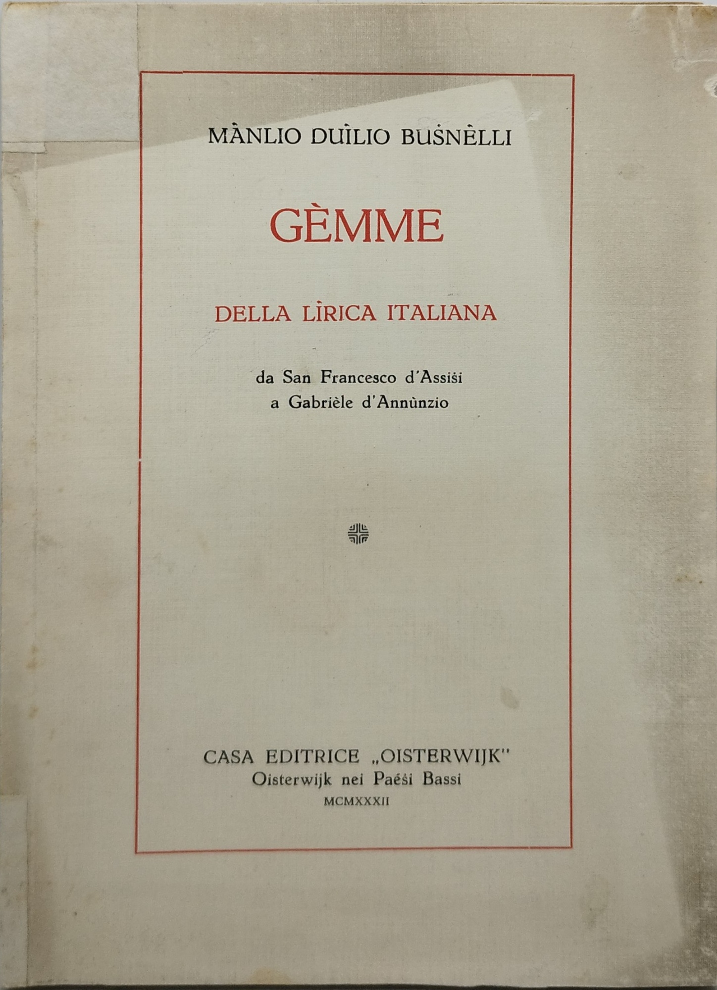 gèmme della lirica italiana da san francesco d'assisi a gabriele …