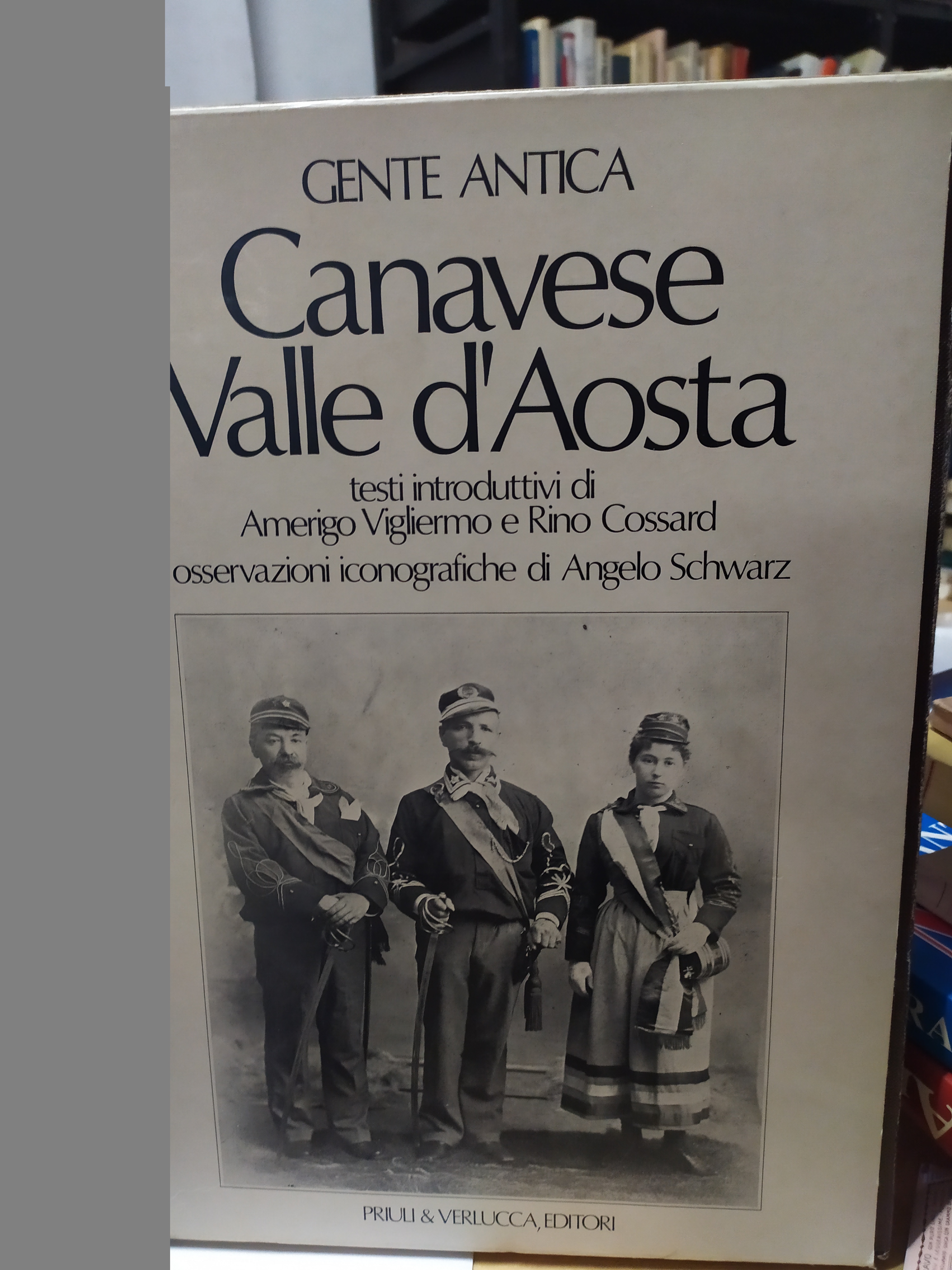 gente antica canavese valle d'aosta testi introduttivi di amerigo vigliermo …