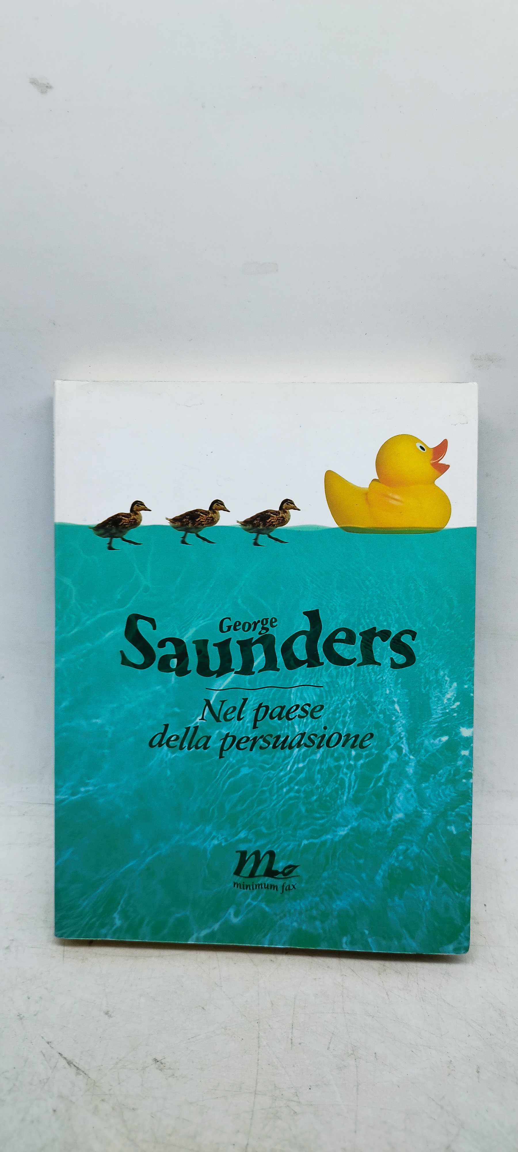 george saunders nel paese della persuasione