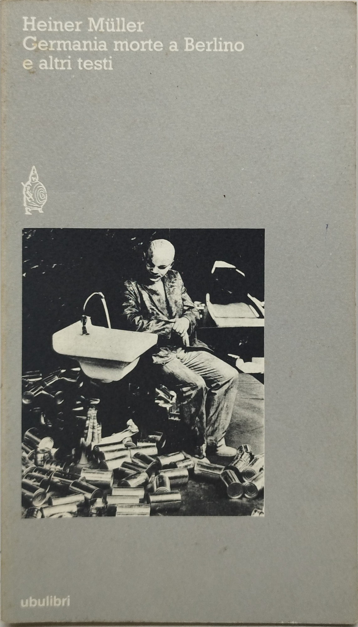 germania morte a berlino e altri testi