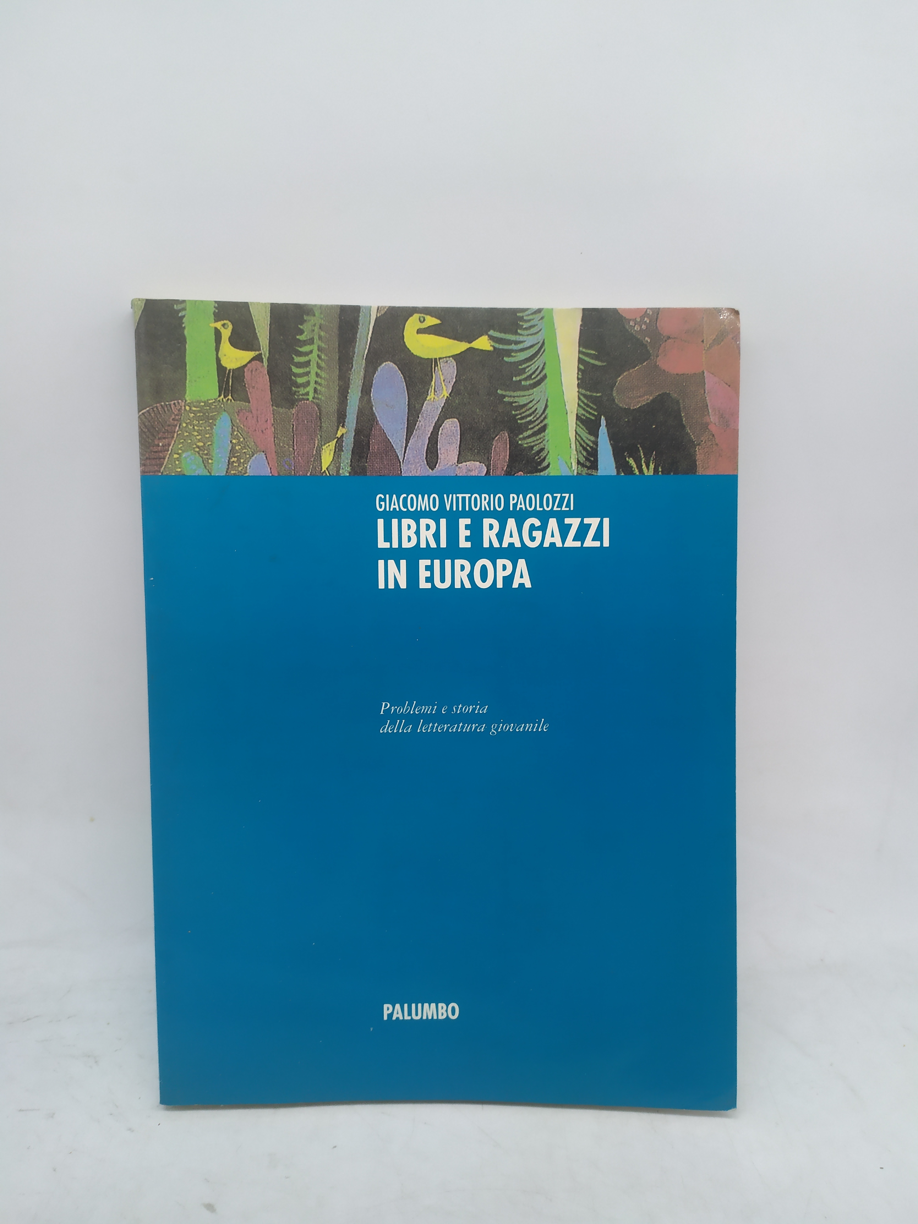 giacomo vittorio paolozzi libri e ragazzi in europa palumbo