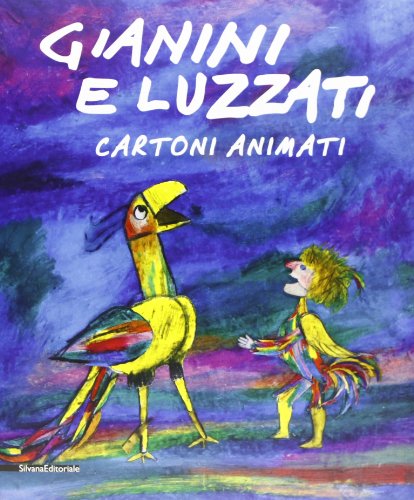 Gianini e Luzzati. Cartoni animati. Catalogo della mostra (Torino, 23 …
