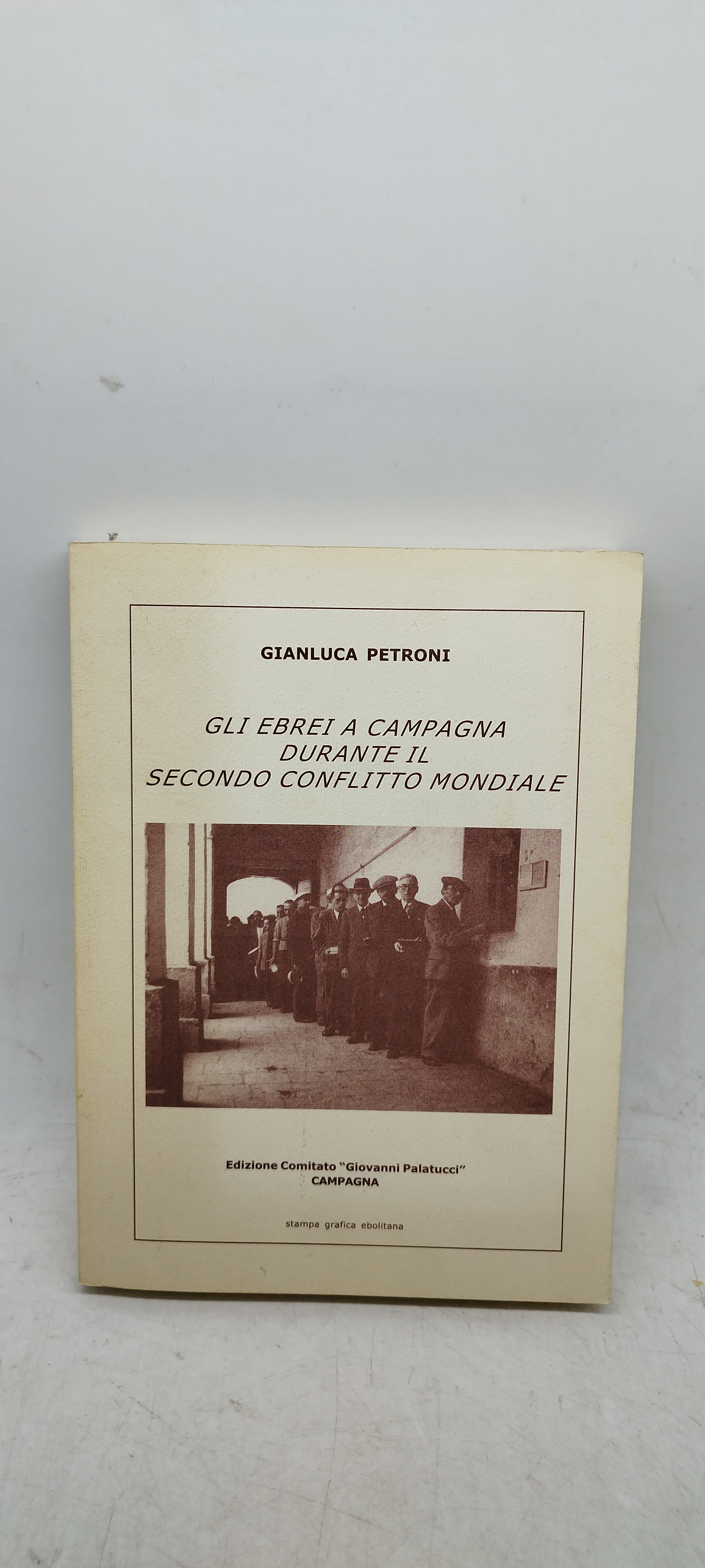 gianluca petroni gli ebrei a campagna durante il secondo conflitto …