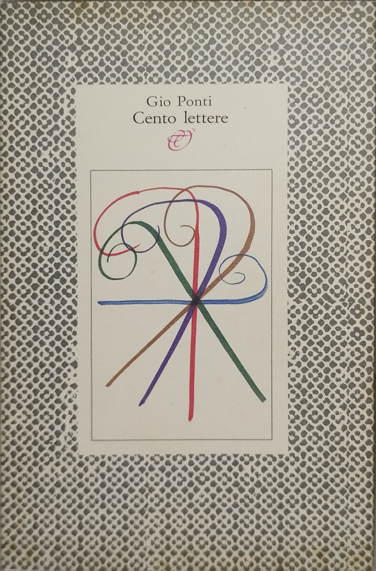 gio ponti cento lettere