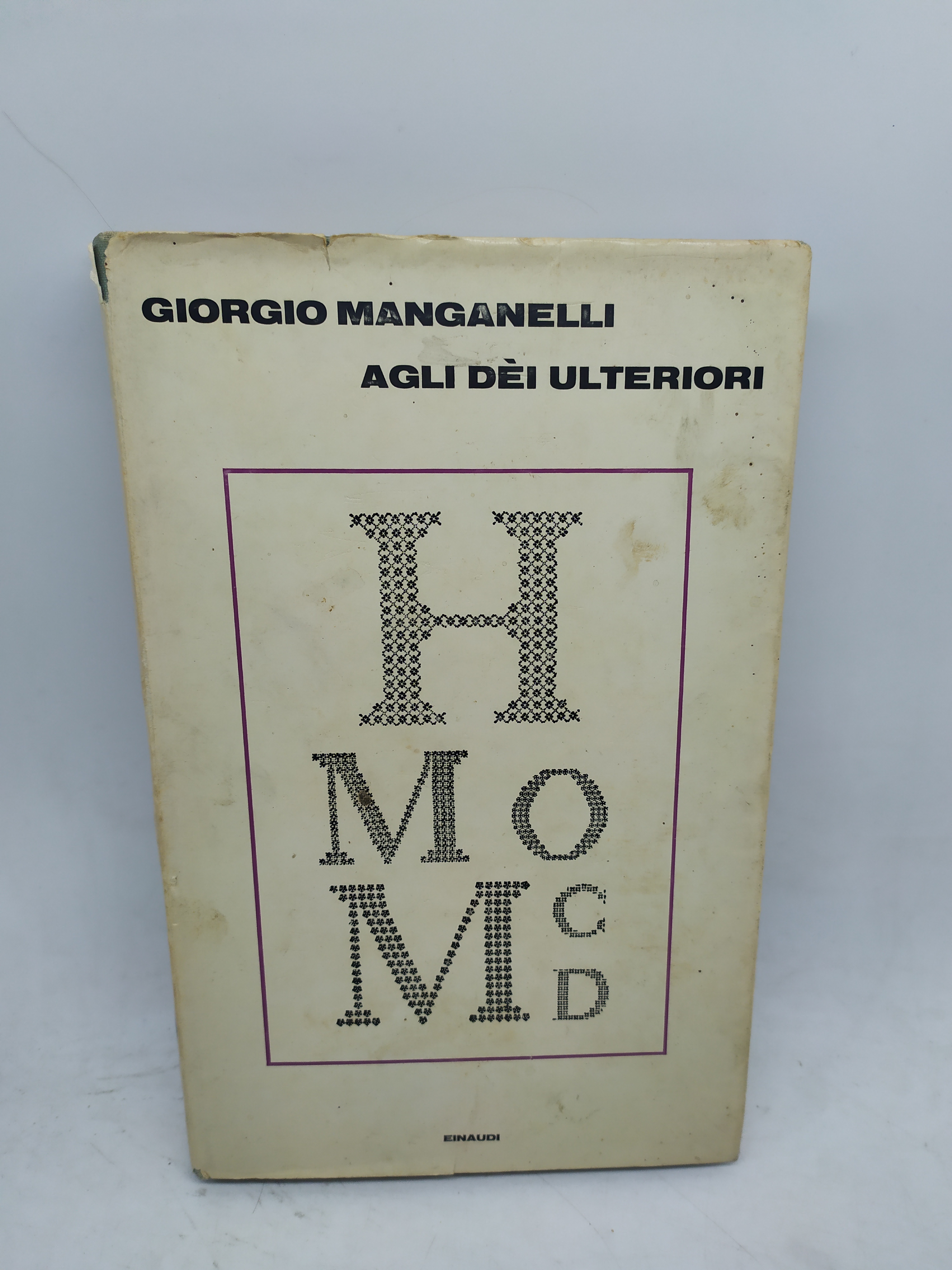 giorgio manganelli agli dei ulteriori einaudi