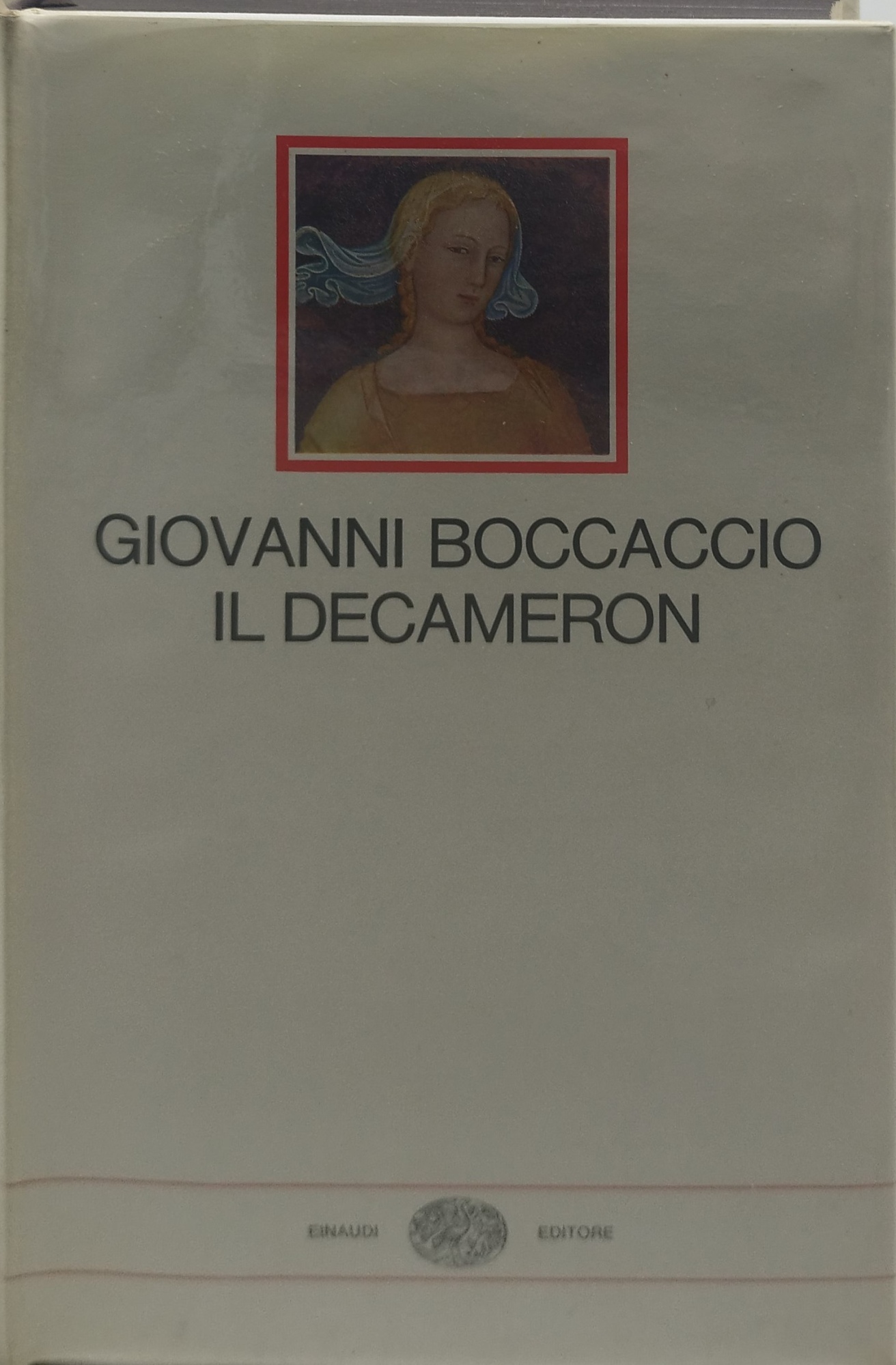 giovanni boccaccio il decameron einaudi i millenni