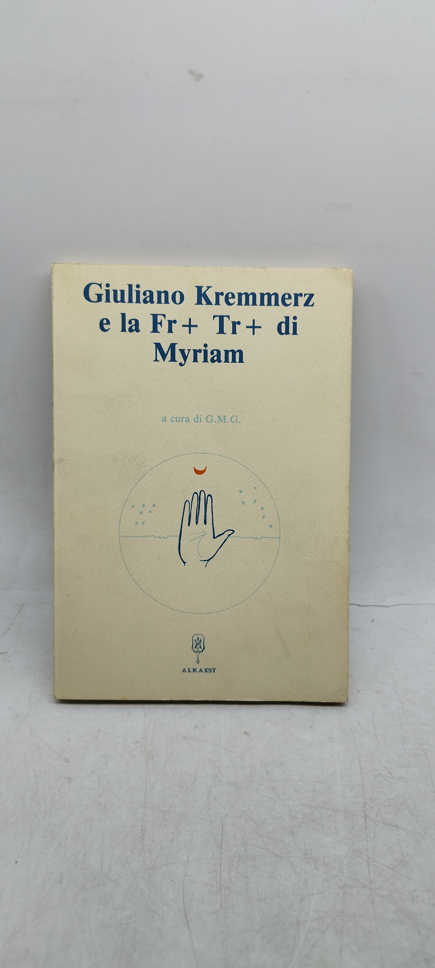 giuliano kremmerz e la fr + tr + di myriam …