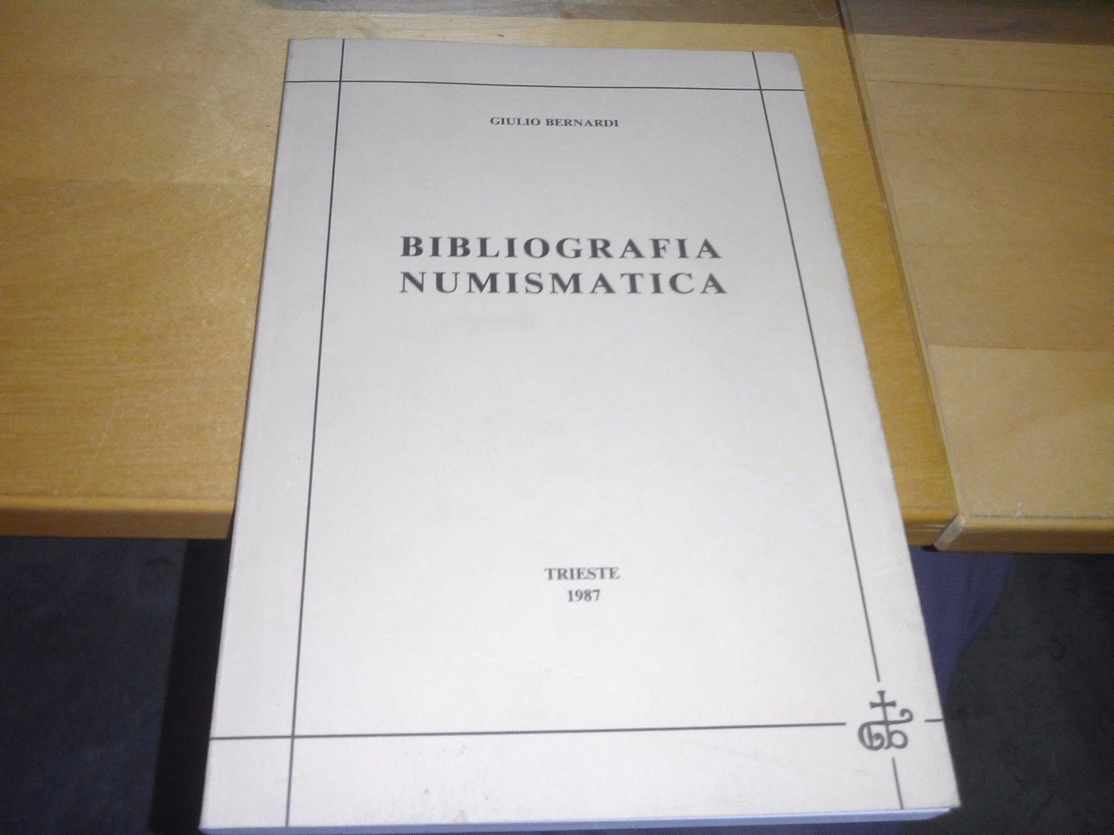 giulio bernardi biblioteca numismatica trieste 1987