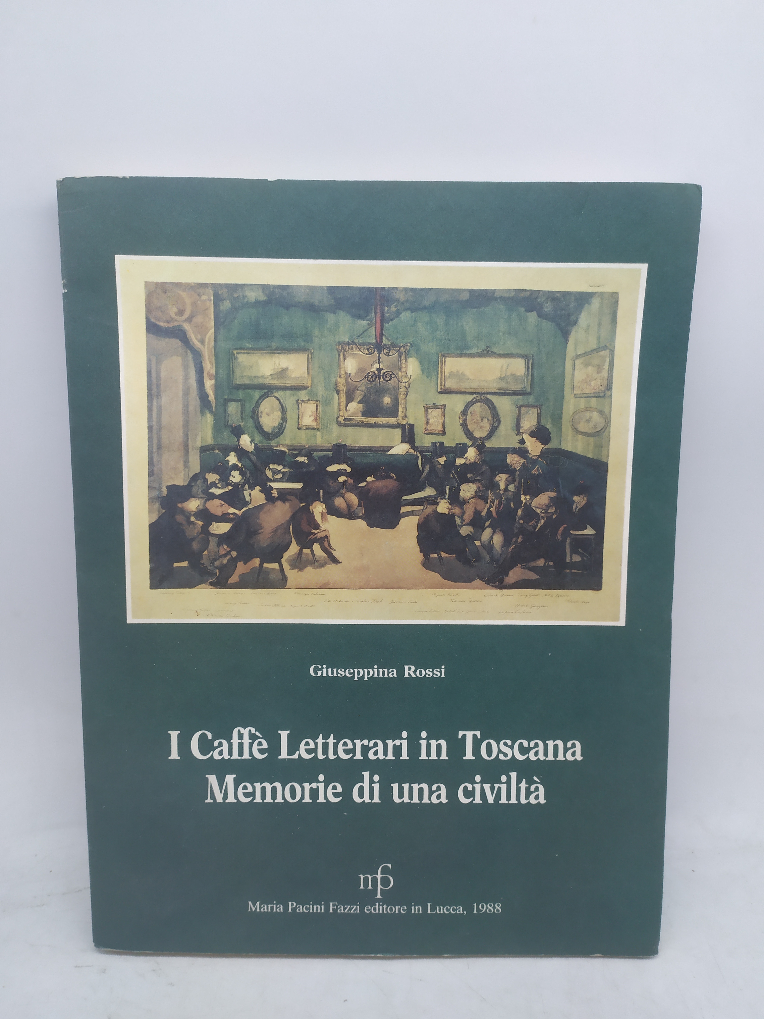 giuseppina rossi i caffè letterari in toscana memorie di una …