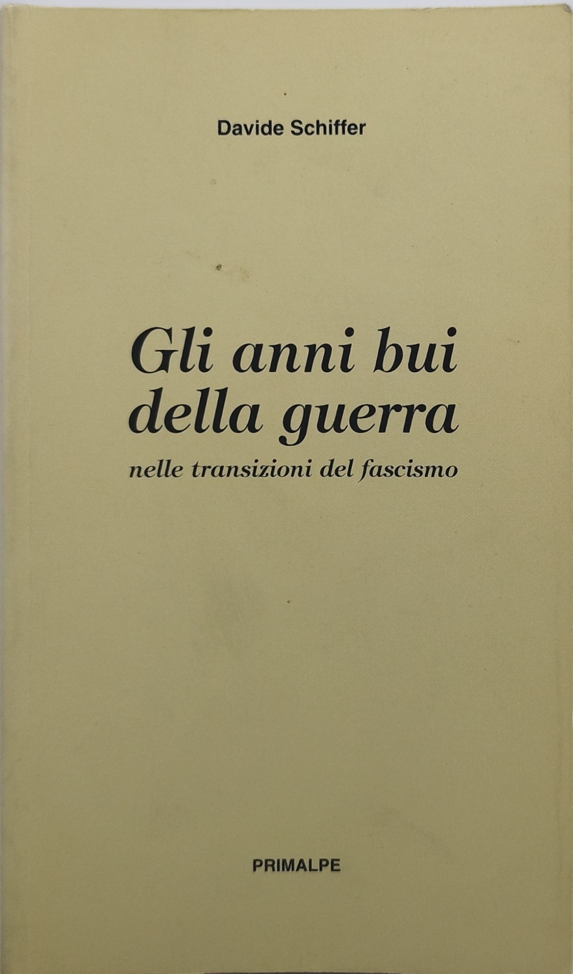 gli anni bui della guerra nelle transizioni del fascismo