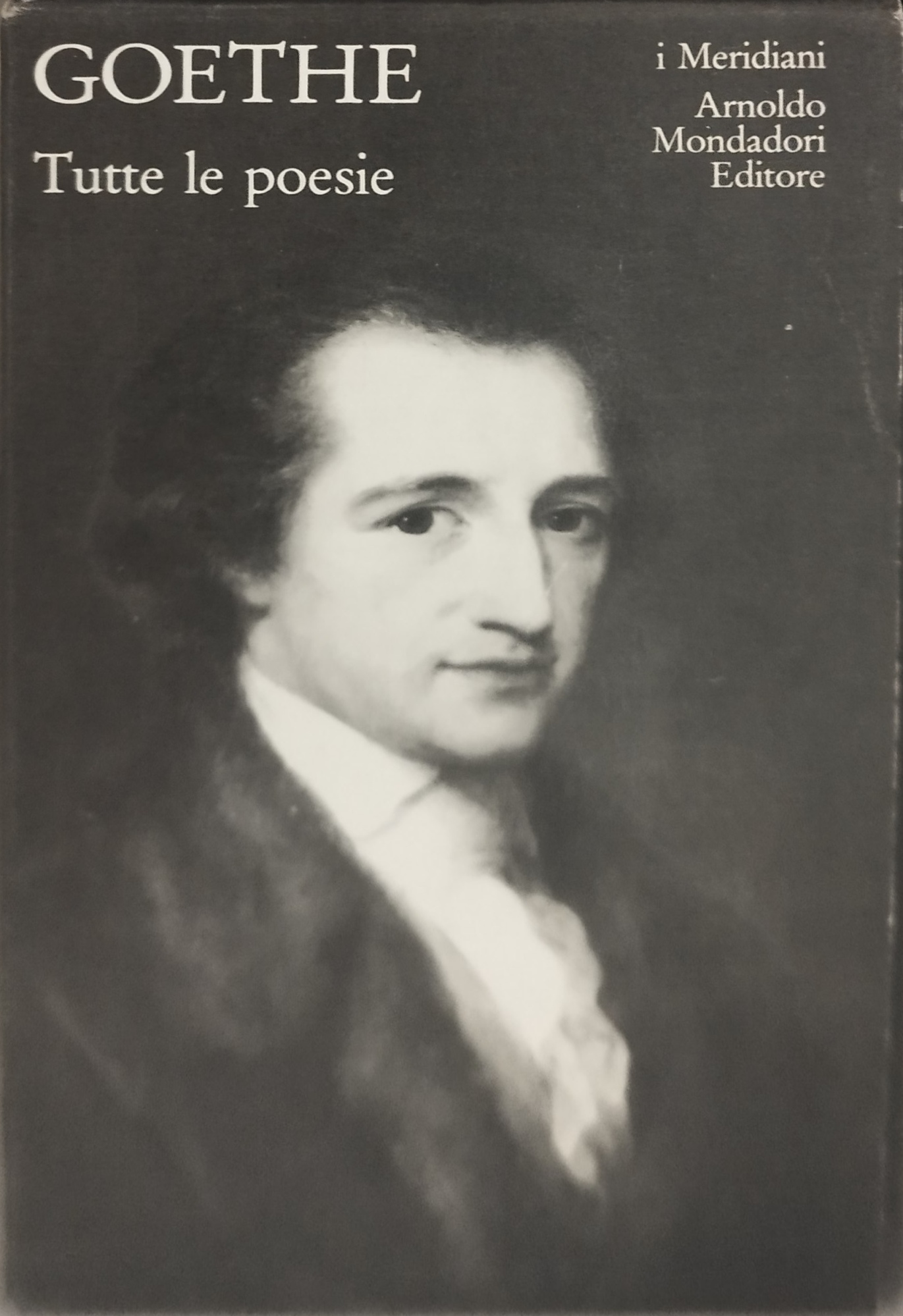goethe tutte le poesie i merdiani mondadori
