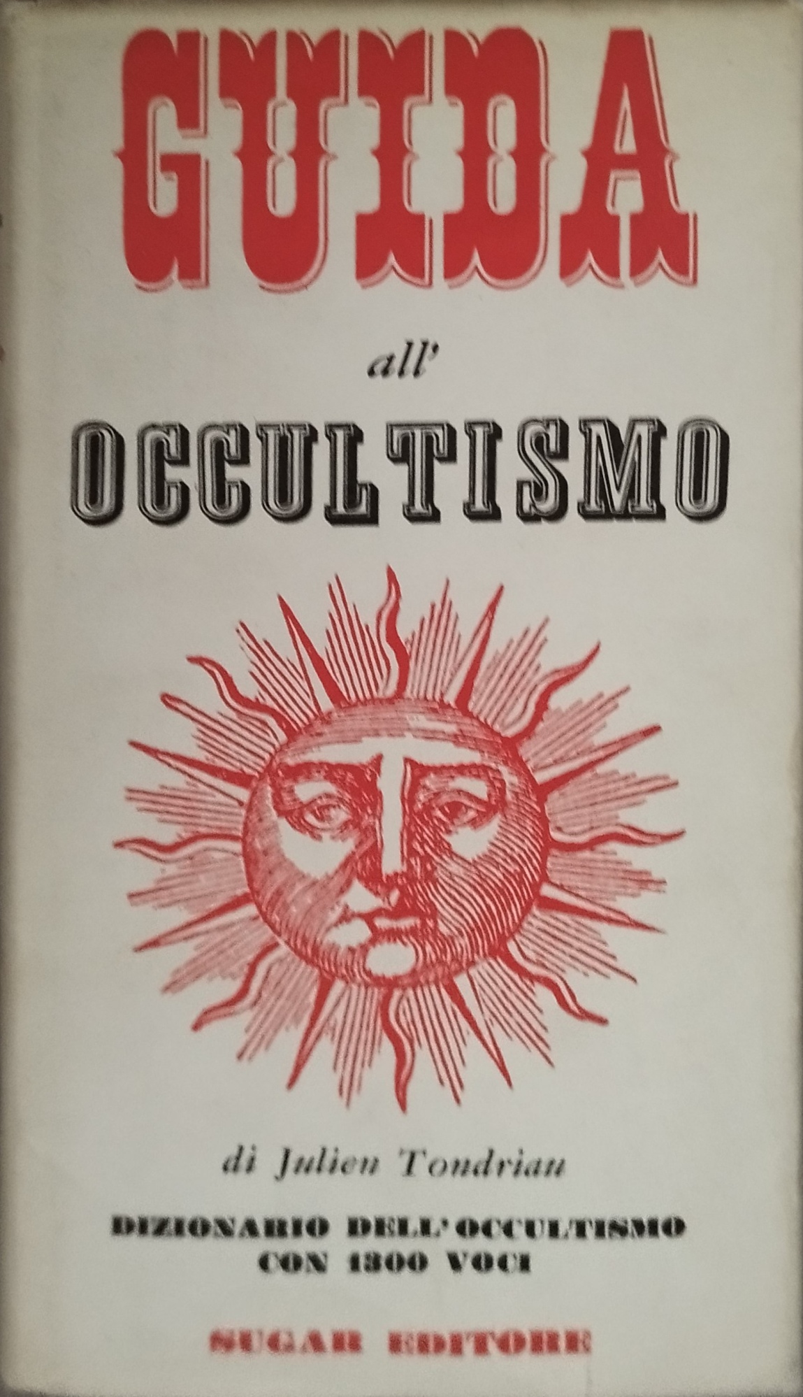 guida all'occultismo dizionario dell'occultismo con 1300 voci