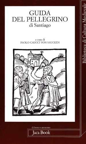 Guida del pellegrino di Santiago. Libro 5