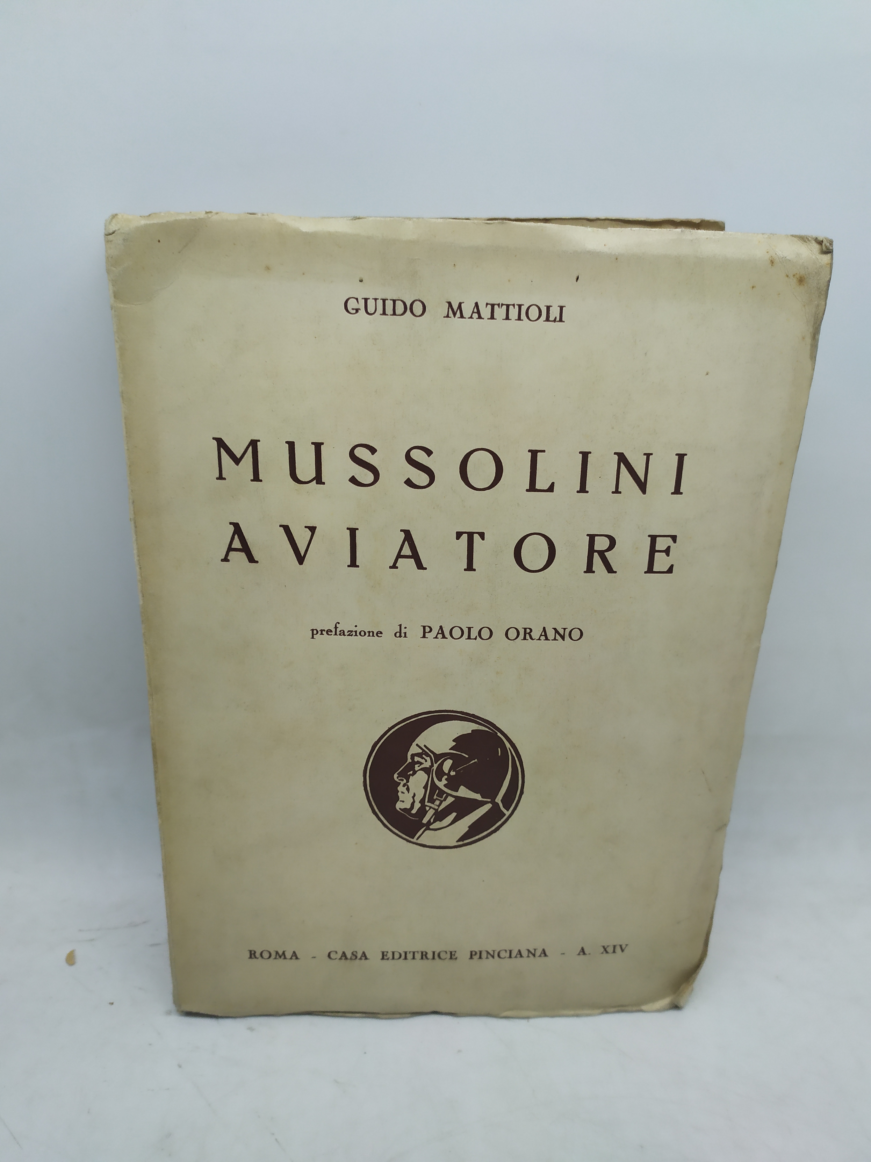 guido mattioli mussolini aviatore paolo orano