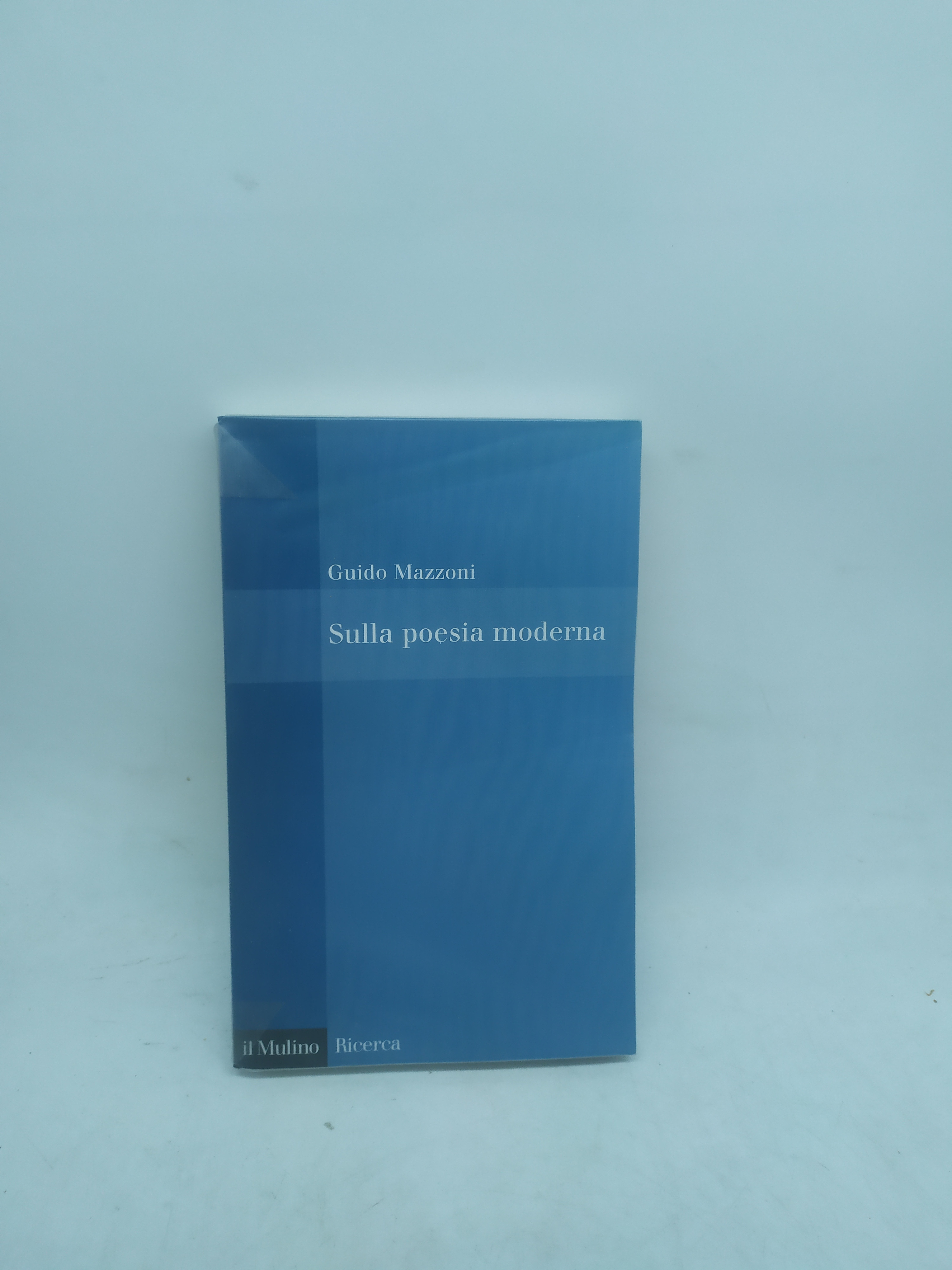 guido mazzoni sulla poesia moderna il mulino