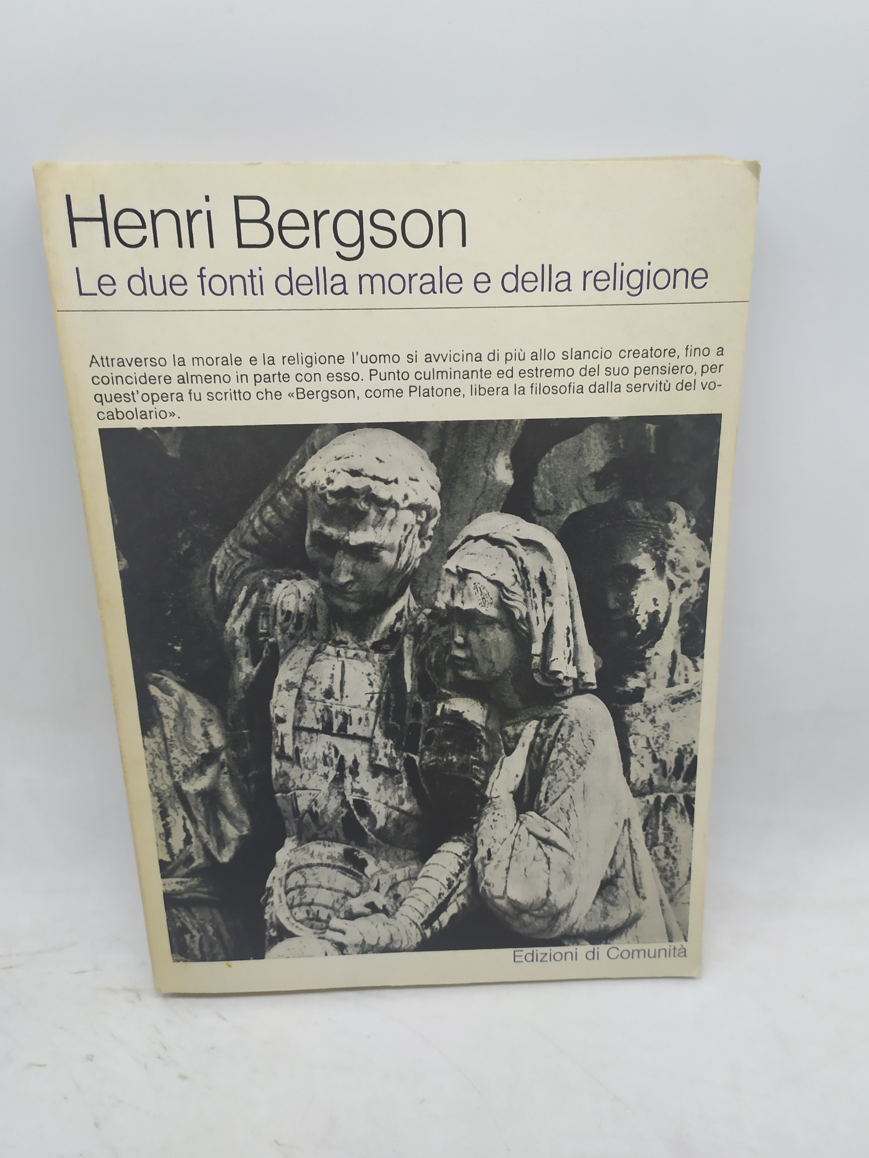 henri bergson le due fonti della morale e della religione …