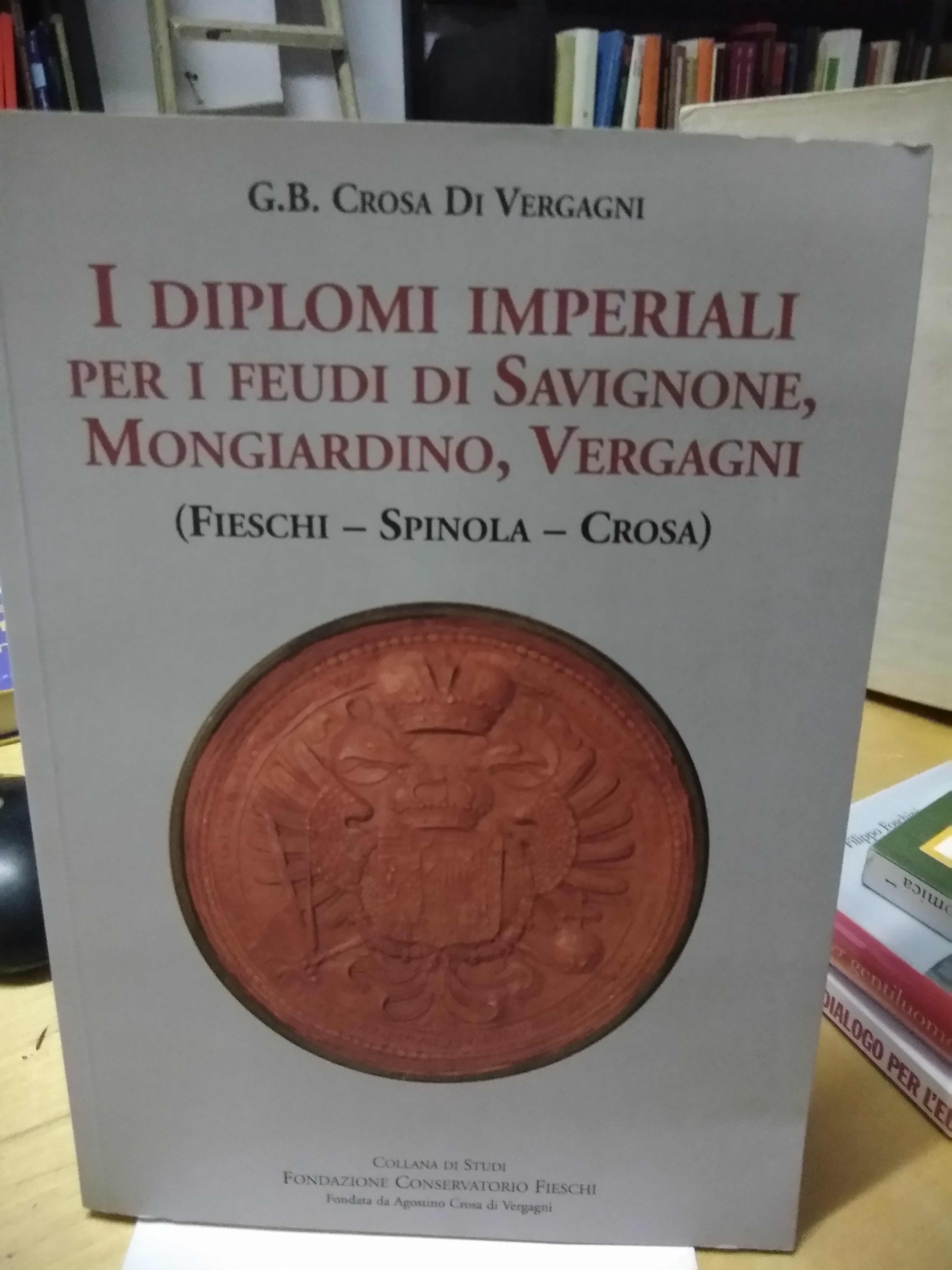 i diplomi imperiali per i feudi di Savignone Mongiardino Vergagni