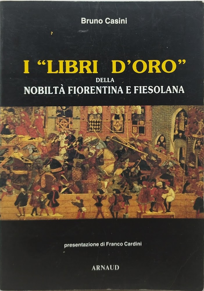 i libri d'oro della nobiltà fiorentina e fiesolana