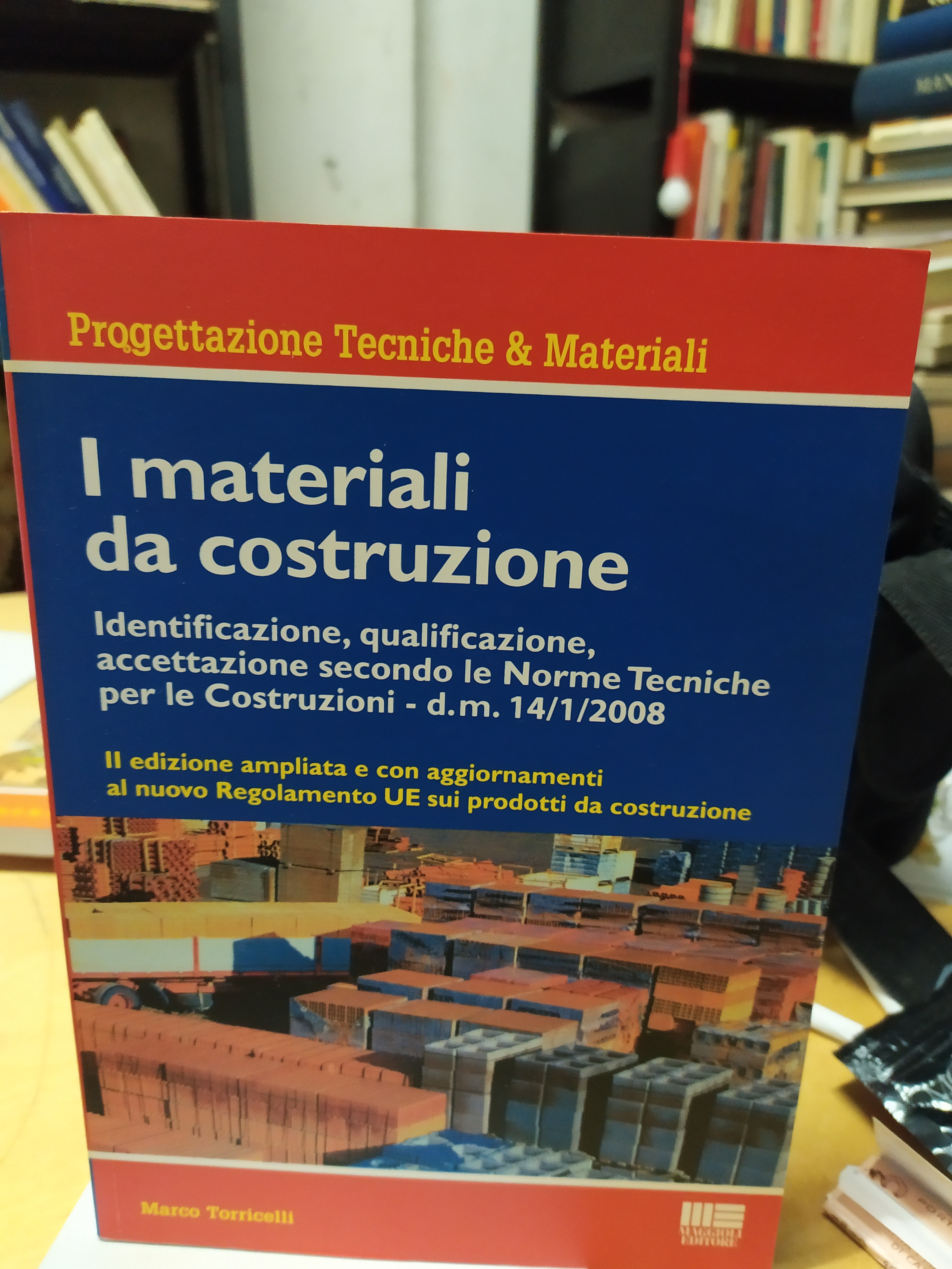 i materiali da costruzione identificazione qualificazione accettazzione secondo le norme …