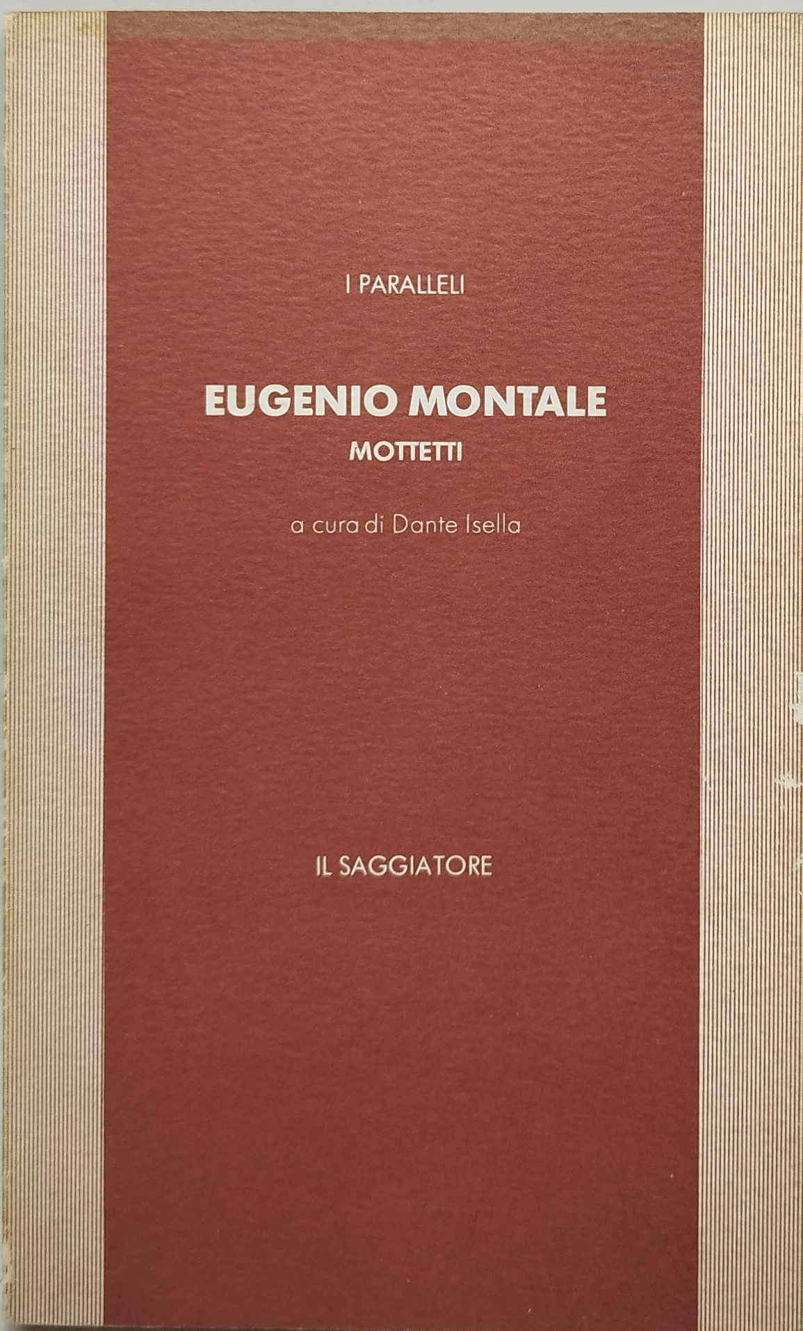 i paralleli eugenio montale mottetti