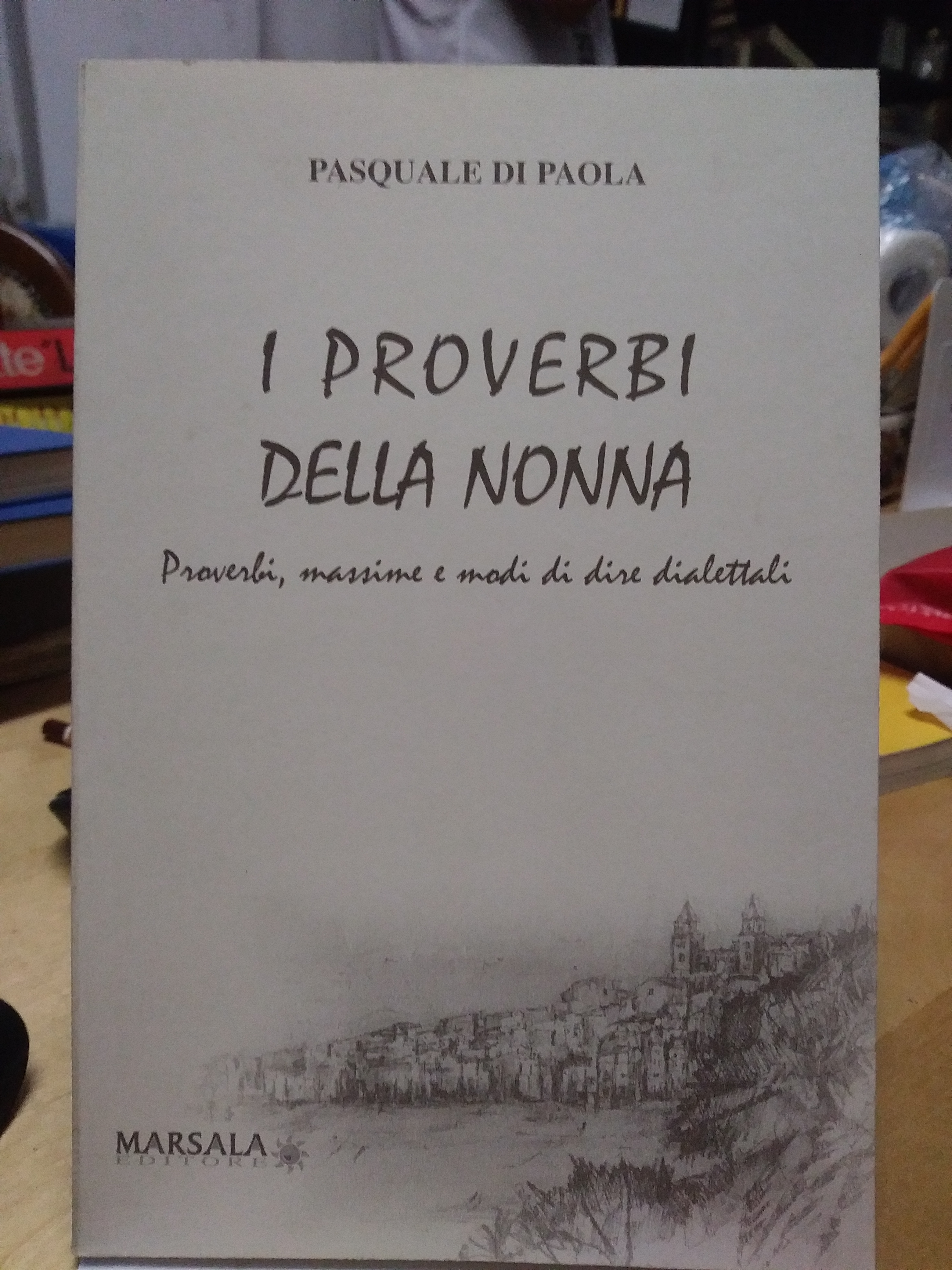i proverbi della nonna proverbi massime e modi di dire …