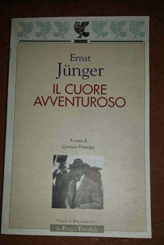 Il cuore avventuroso. Figurazioni e capricci