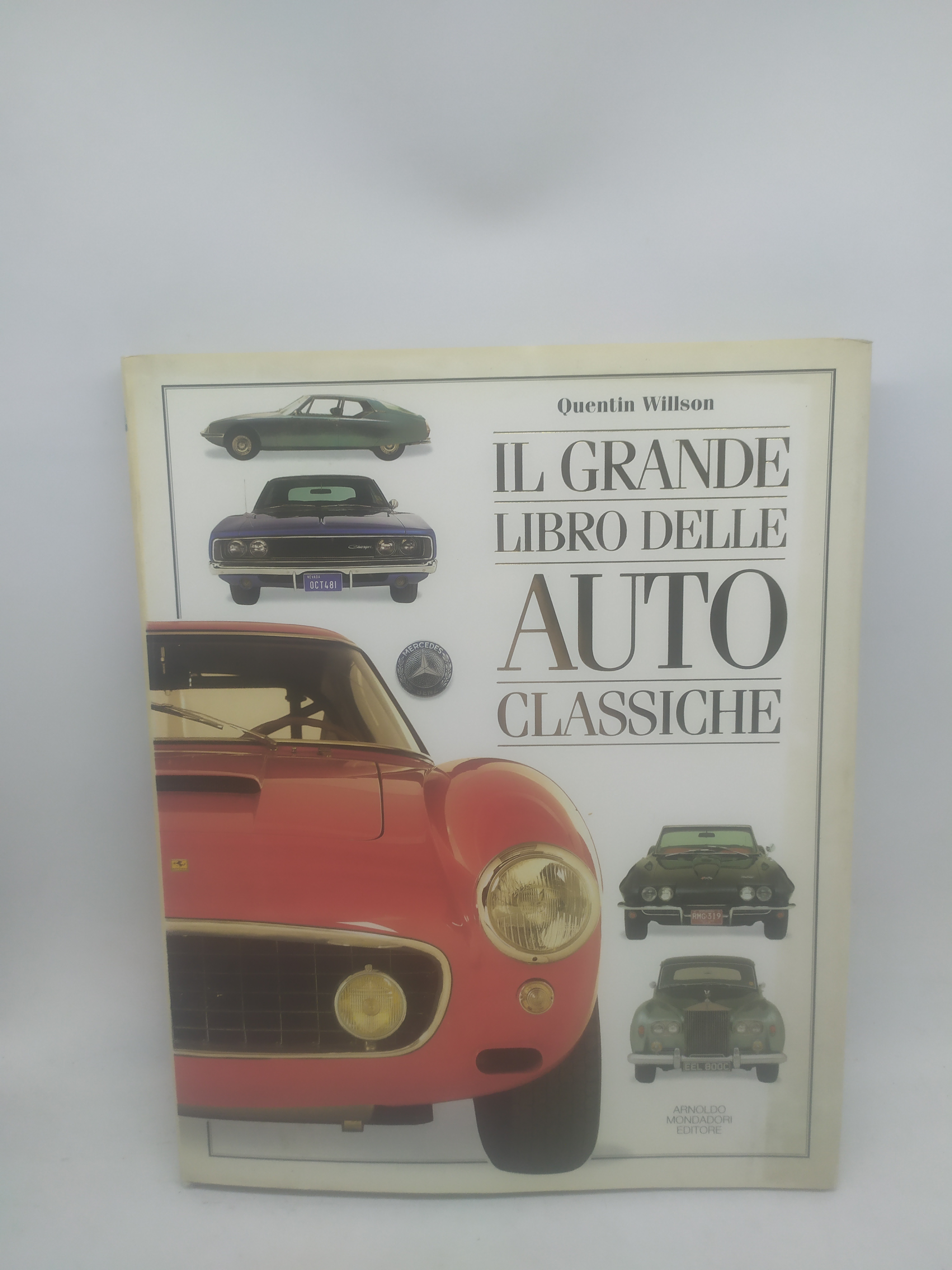 il grande libro delle auto classiche quentin willson mondadori