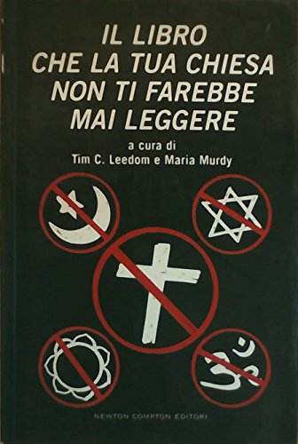 Il libro che la tua chiesa non ti farebbe mai …