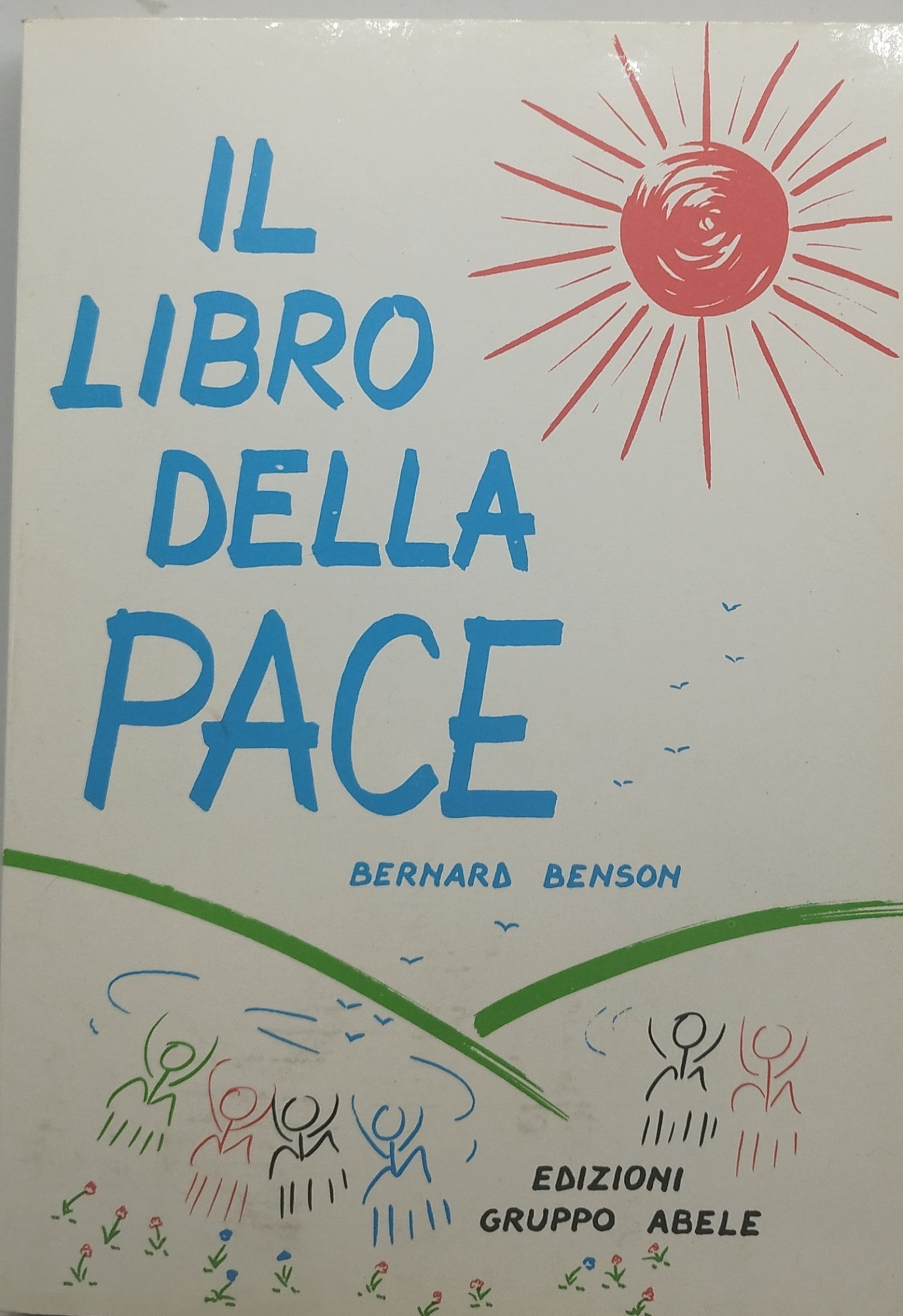 il libro della pace bernard benson