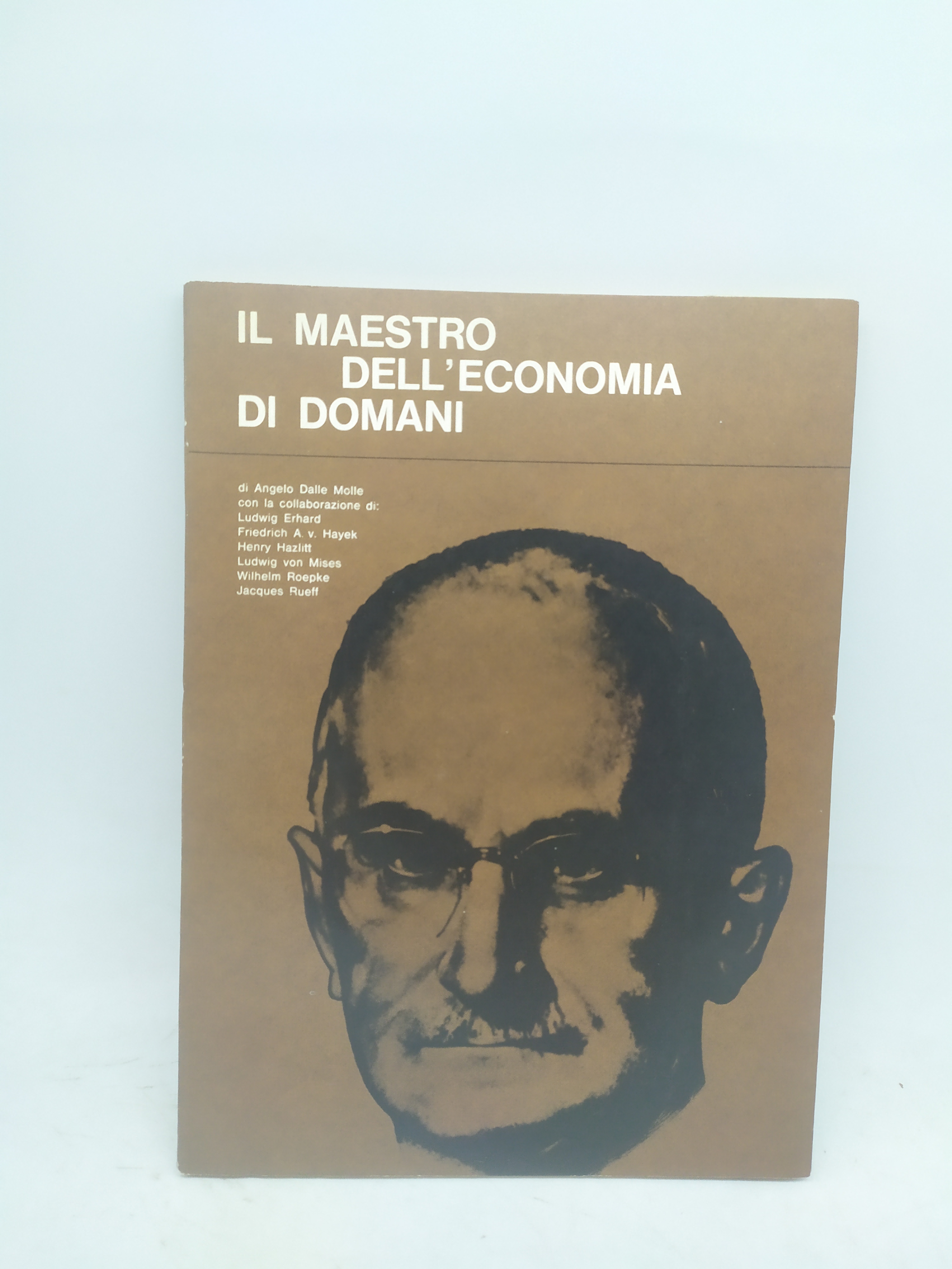 il maestro dell'economia di domani di angelo dalle molle