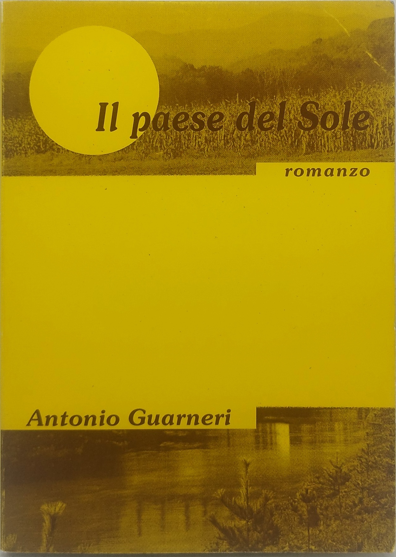 il paese del sole antonio guarneri