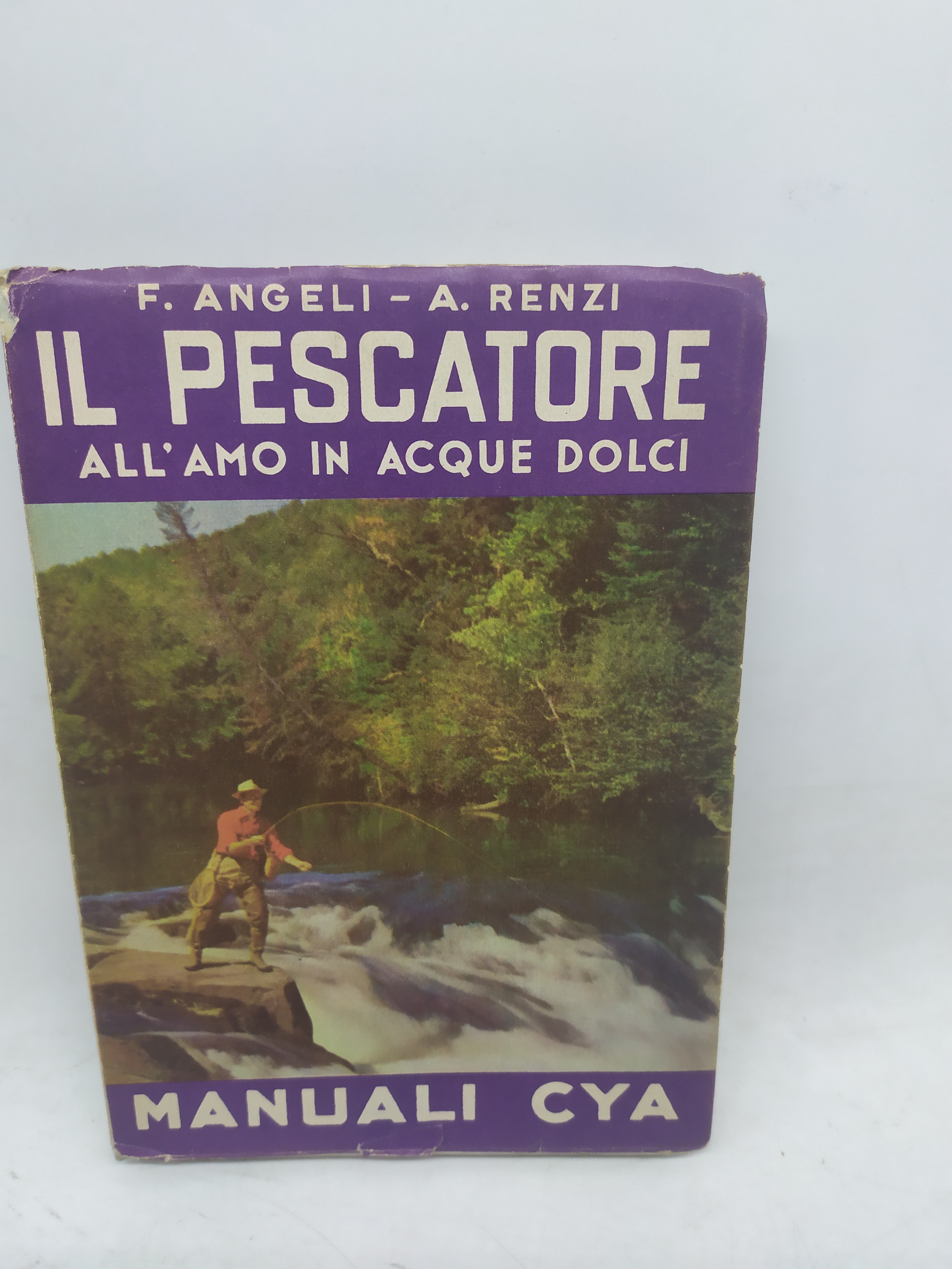 il pescatore all'amo in acque dolci manuali cya f.angeli a …