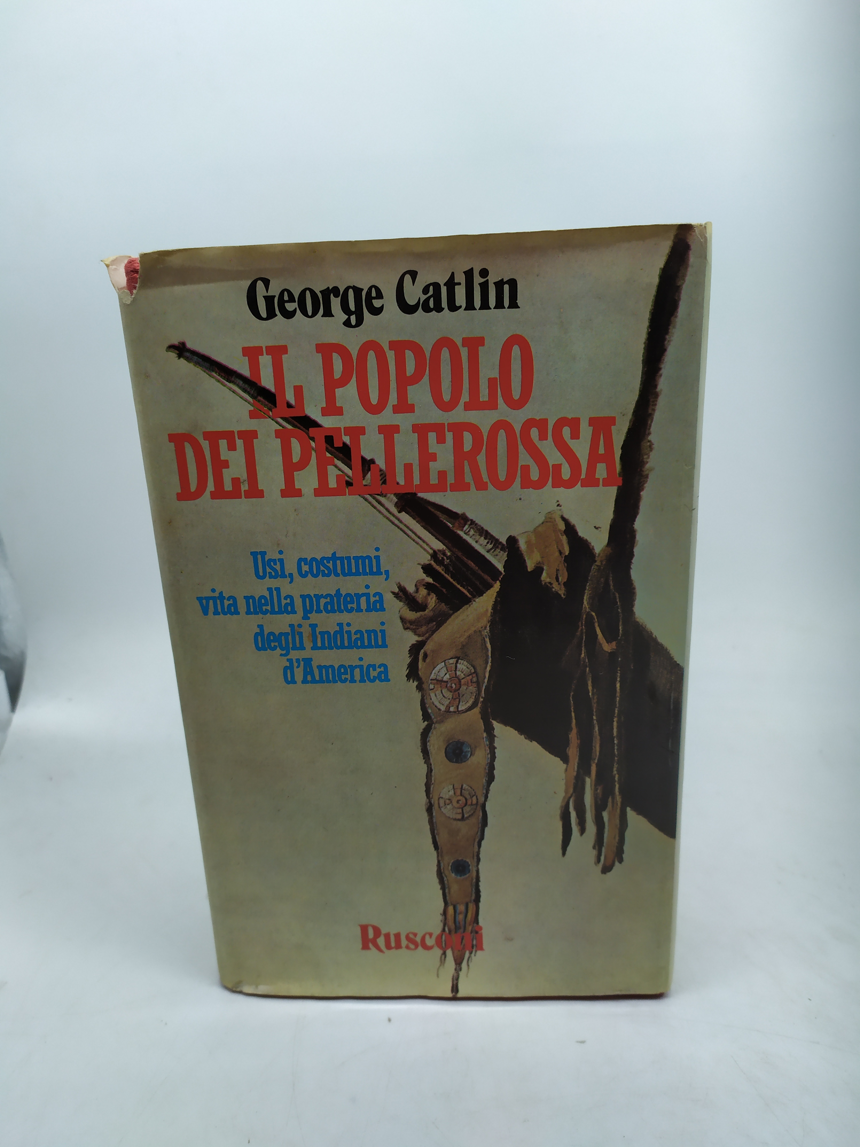 il popolo dei pellerossa george catlin rusconi 1987