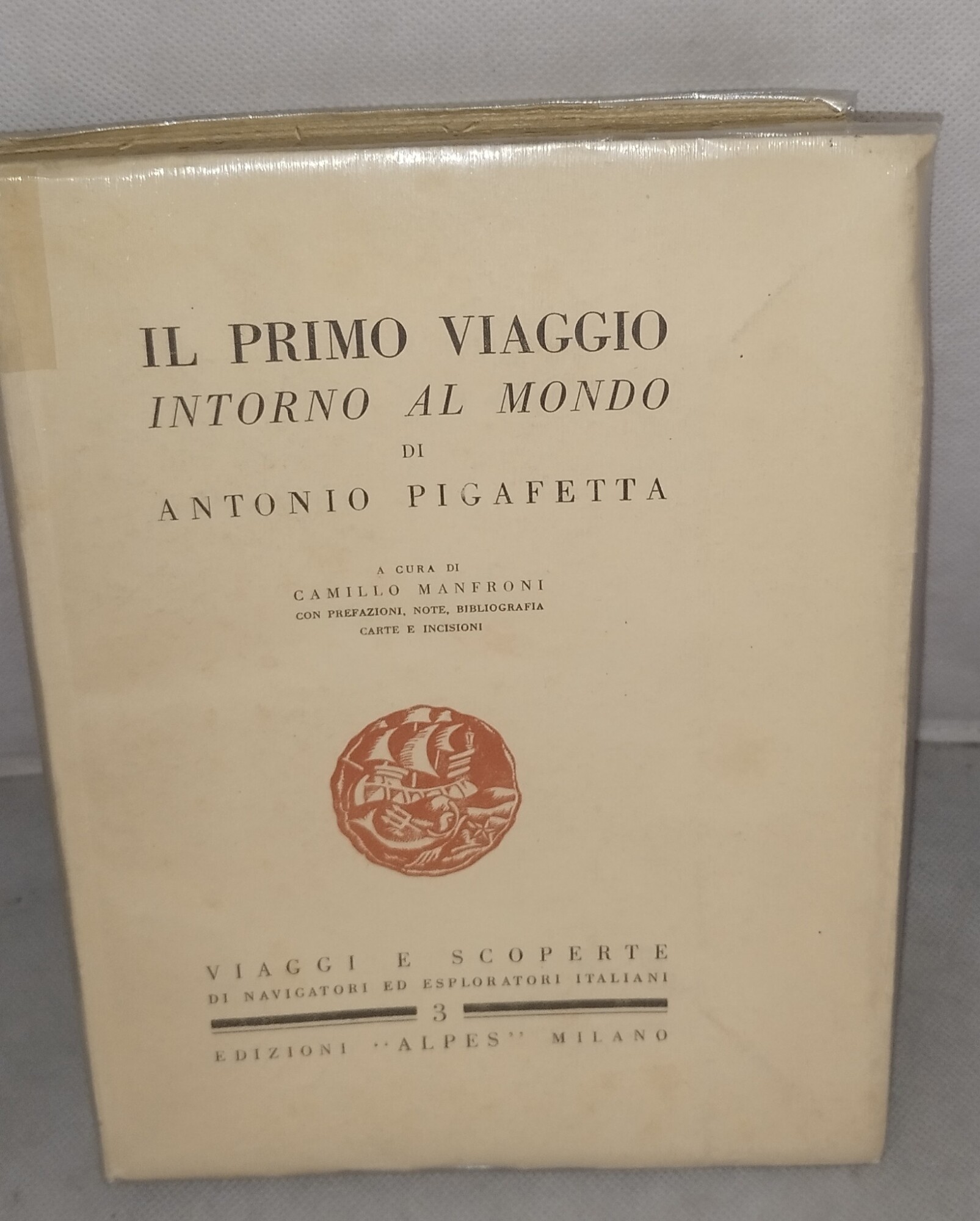 il primo viaggio intorno al mondo di antonio pigafetta