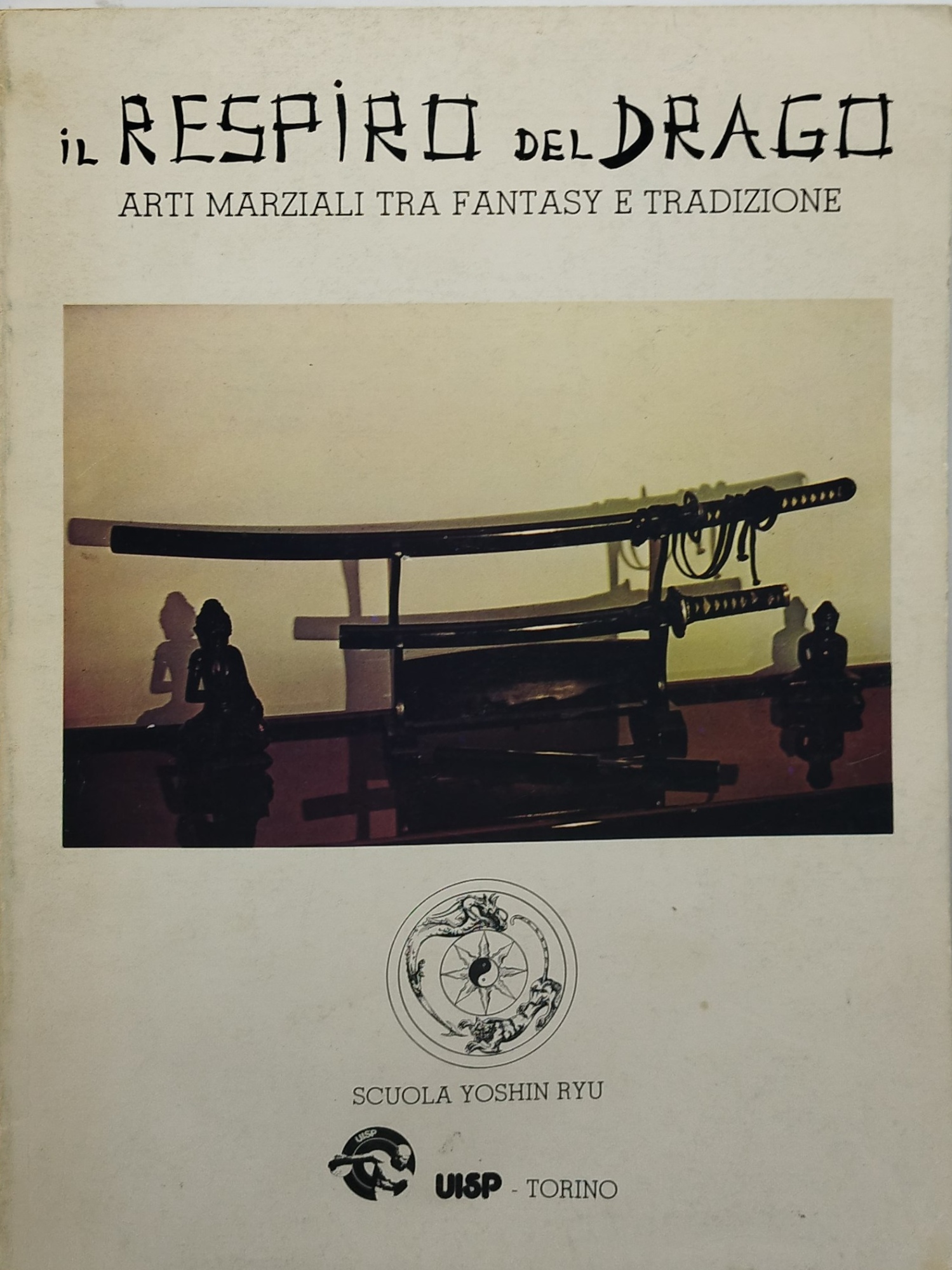 il respiro del drago arti marziali tra fantasy e tradizione