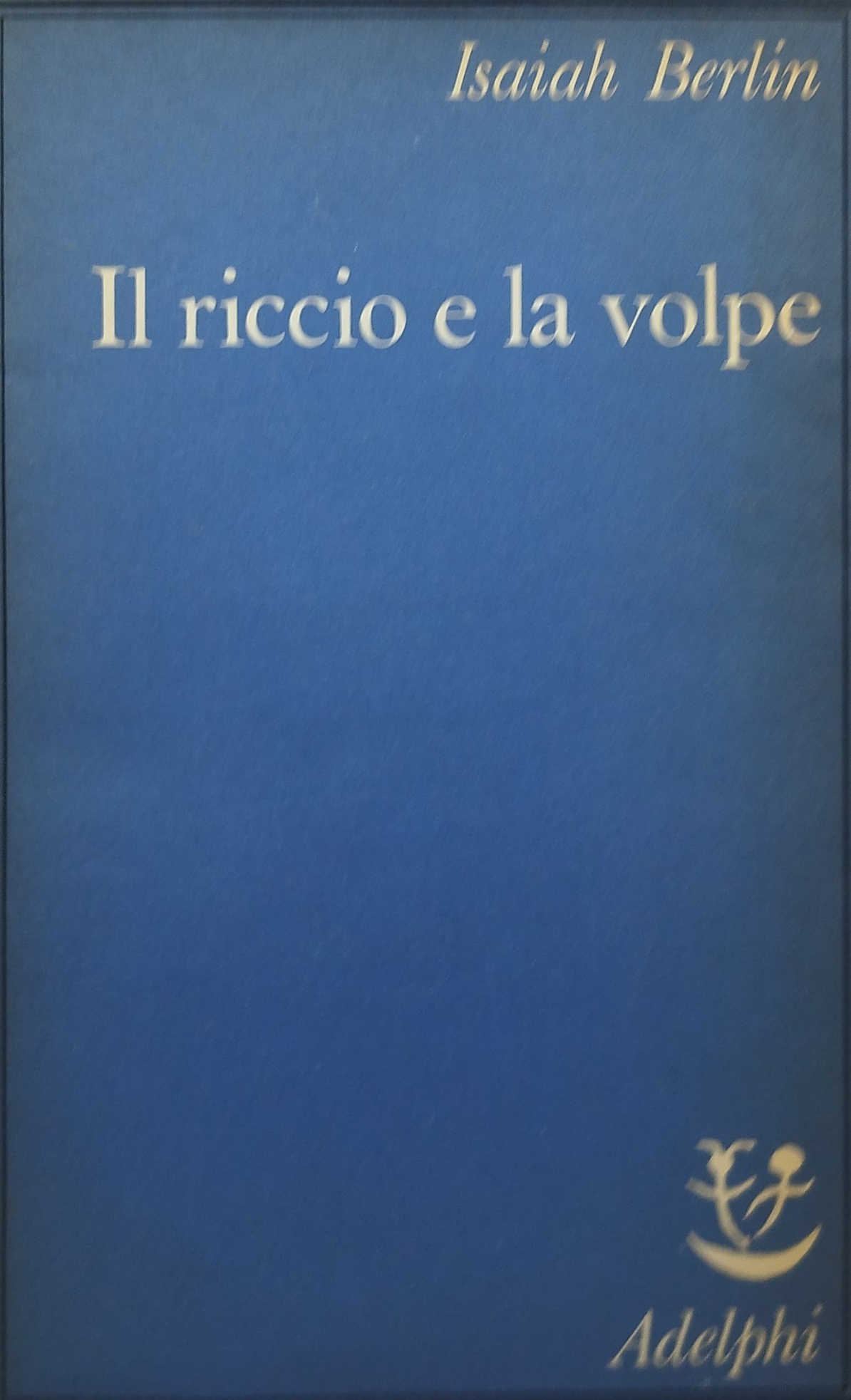 il riccio e la volpe adelphi