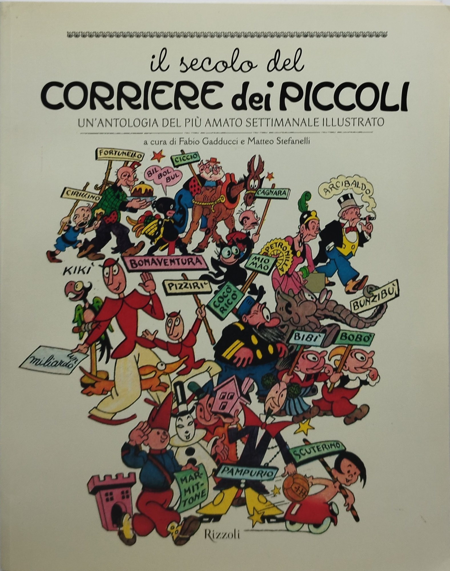 il secolo del corriere dei piccoli un'antologia del piu' amato …