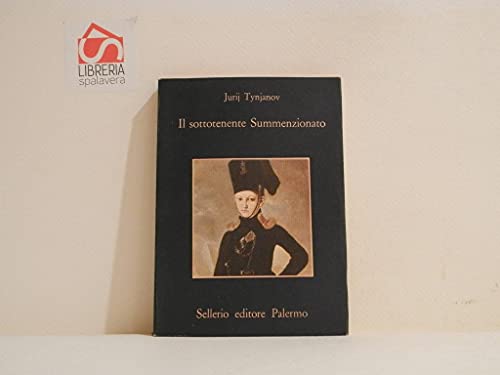 Il sottotenente Summenzionato.