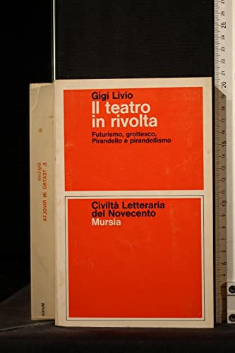 Il teatro in rivolta