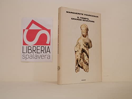 Il tempo, grande scultore